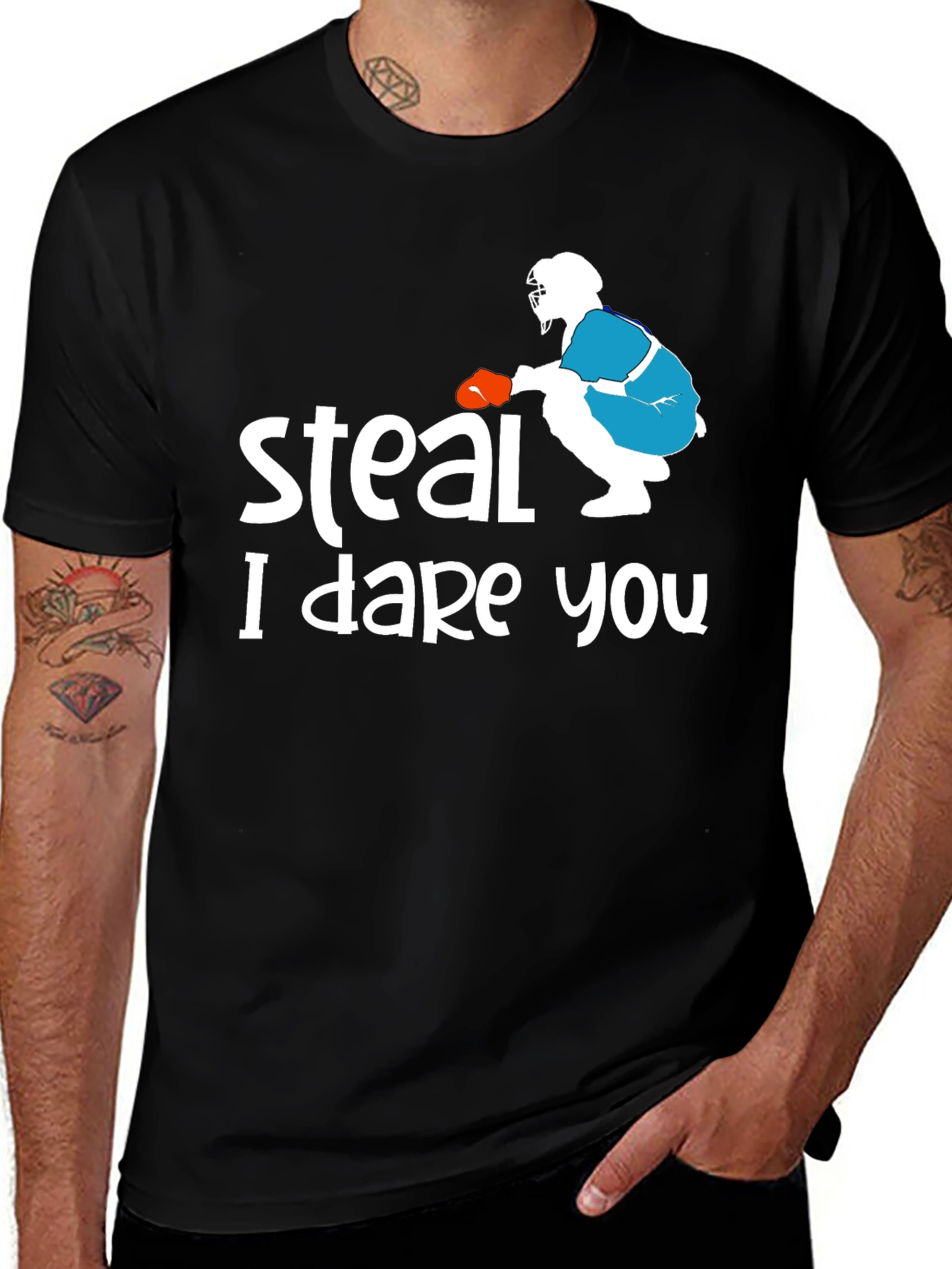 Steal I Dare You Graphic T-Shirt