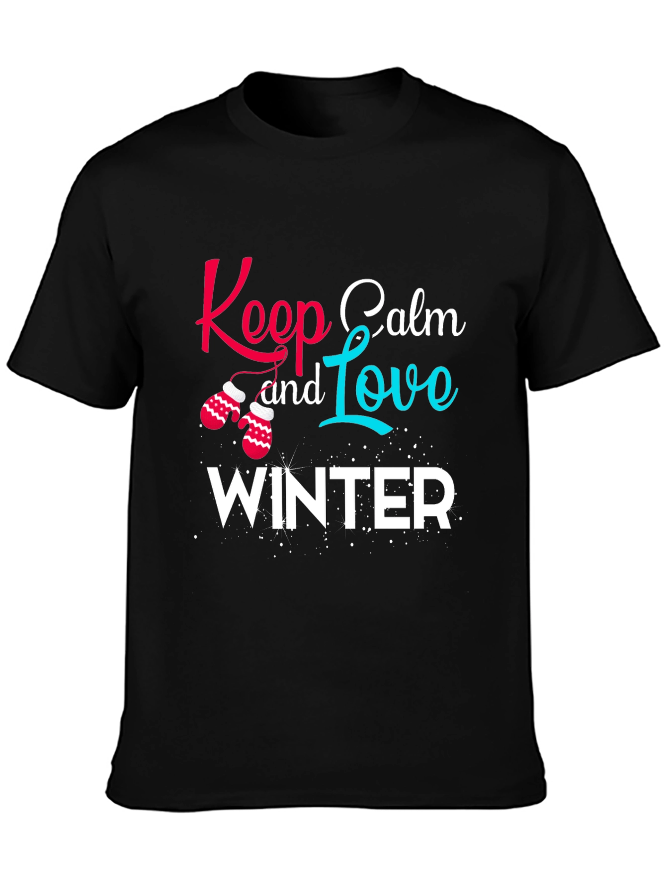 Keep Calm and Love Winter Graphic Tee