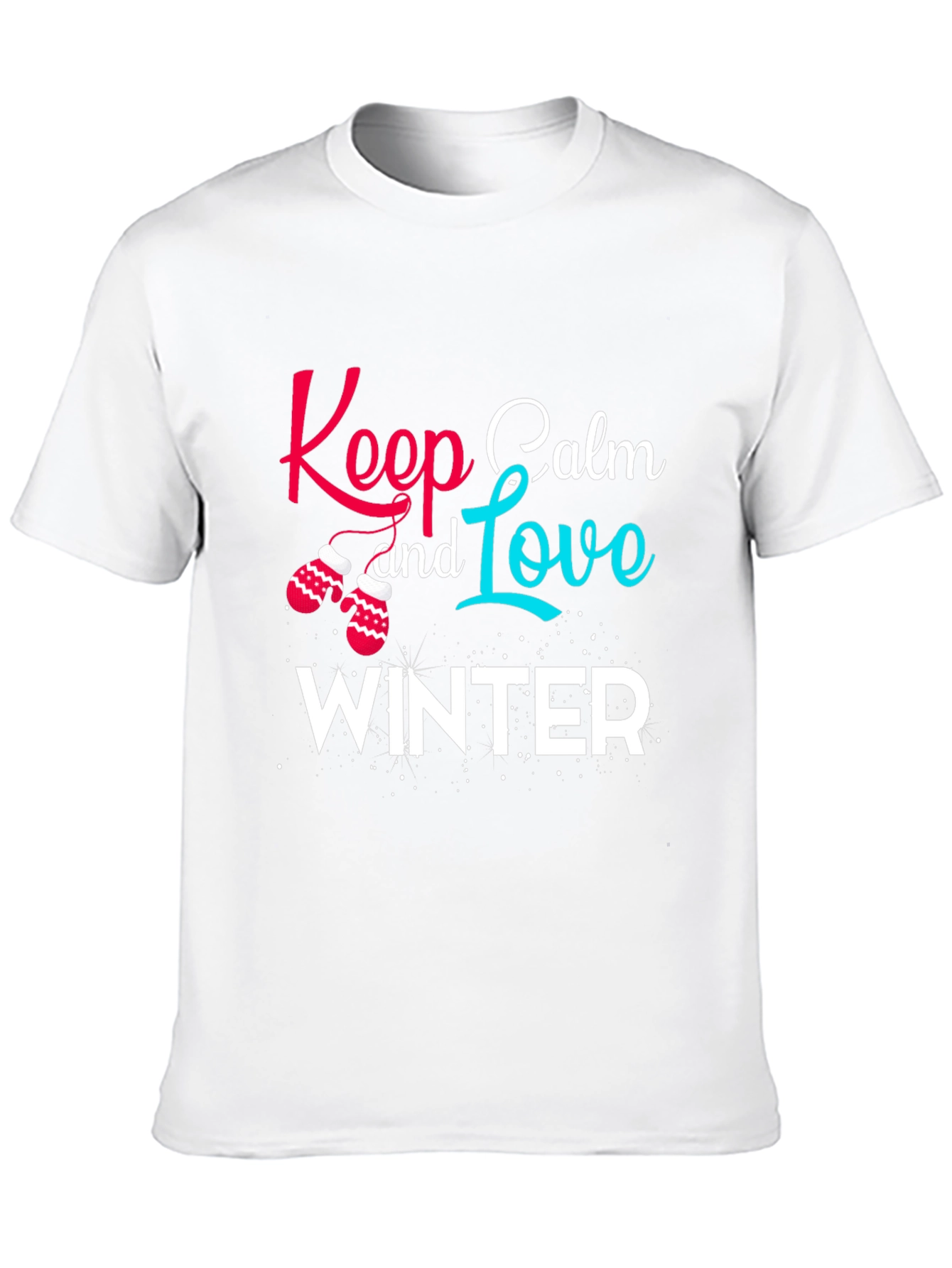 Keep Calm and Love Winter Graphic Tee