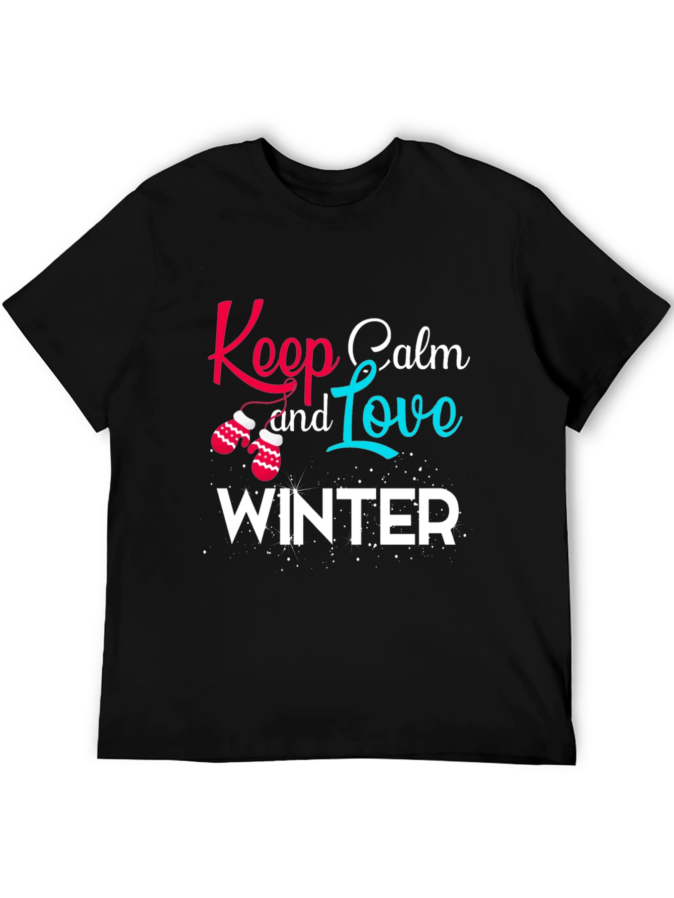 Keep Calm and Love Winter Graphic Tee
