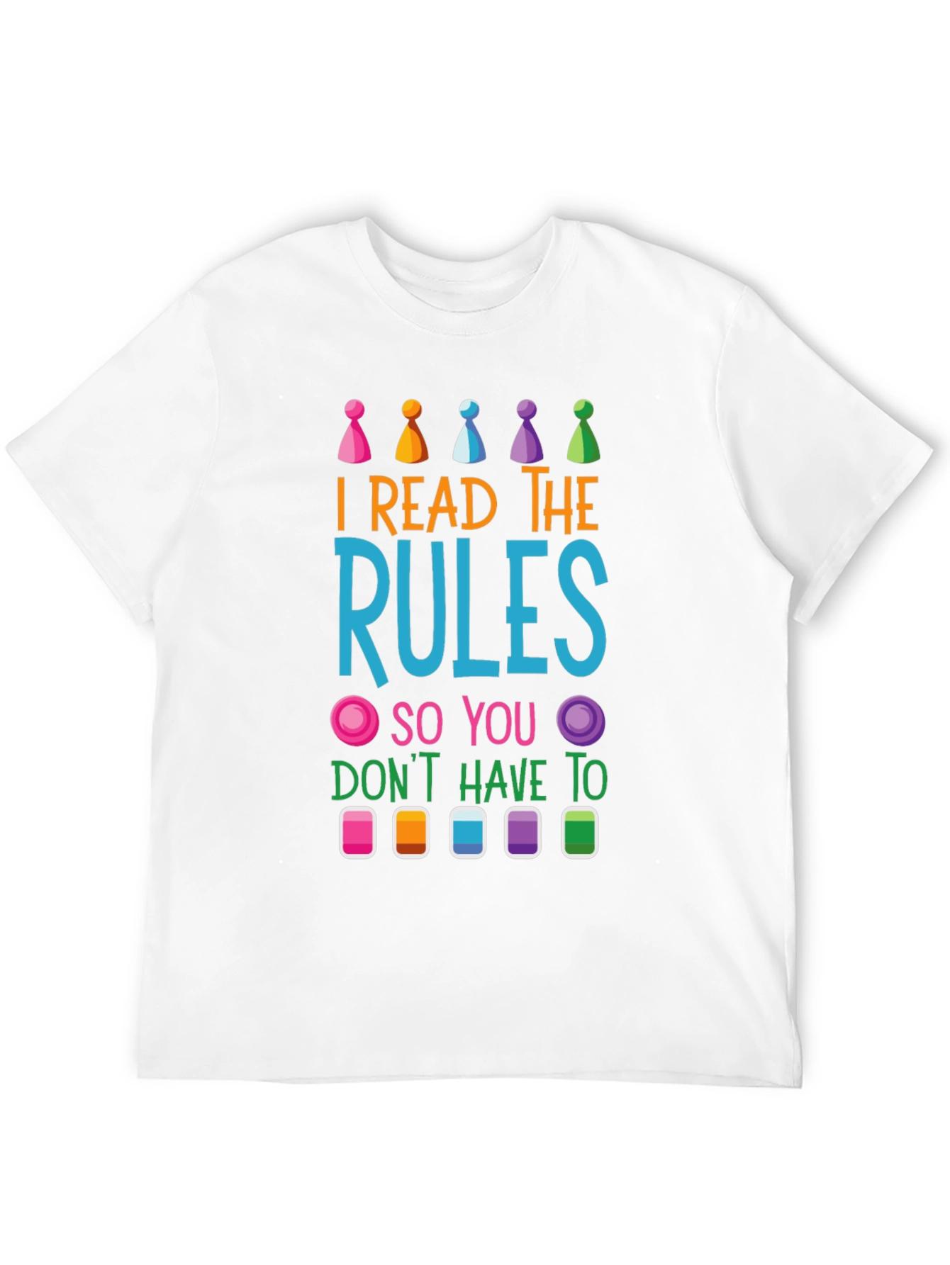 I Read The Rules Board Game T-Shirt