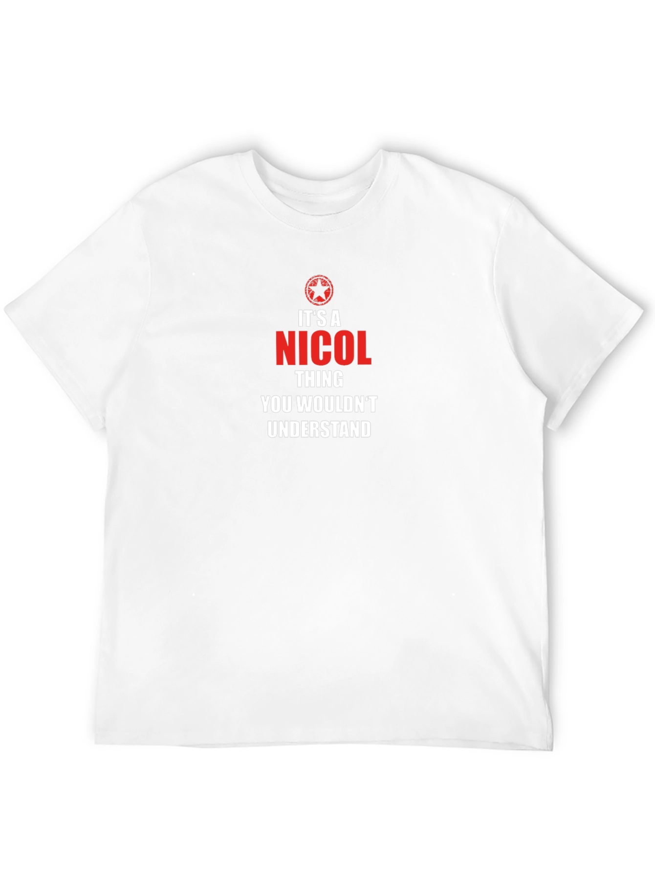 Its A Nicol Thing T-Shirt