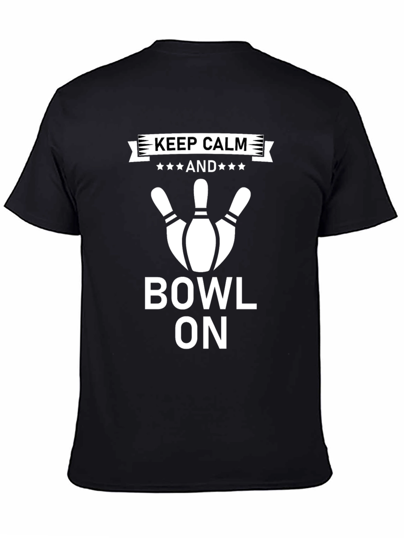 Keep Calm and Bowl On T-Shirt - Bowling Apparel