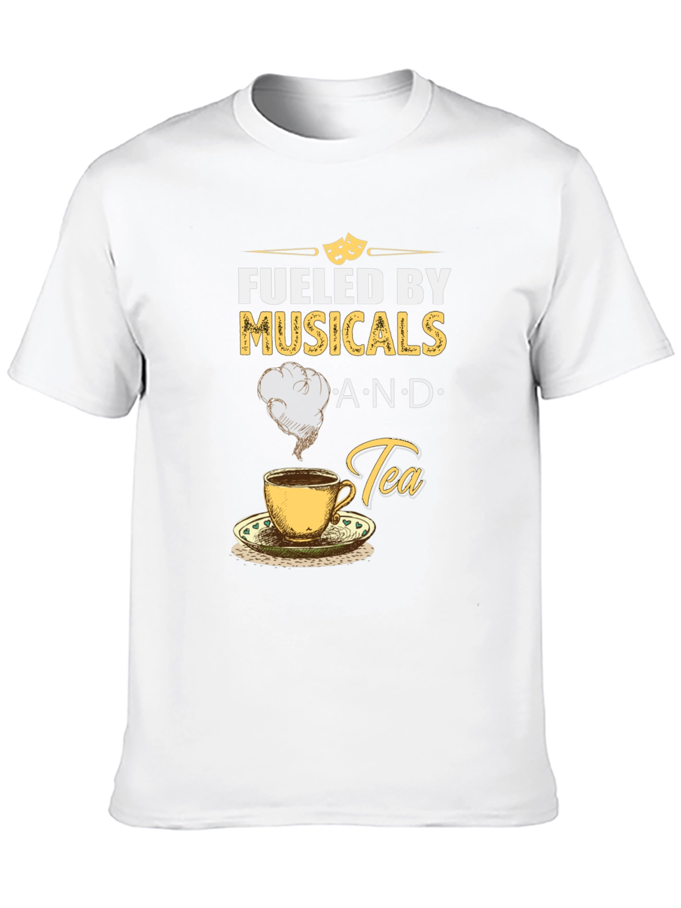 Fueled by Musicals and Tea T-Shirt