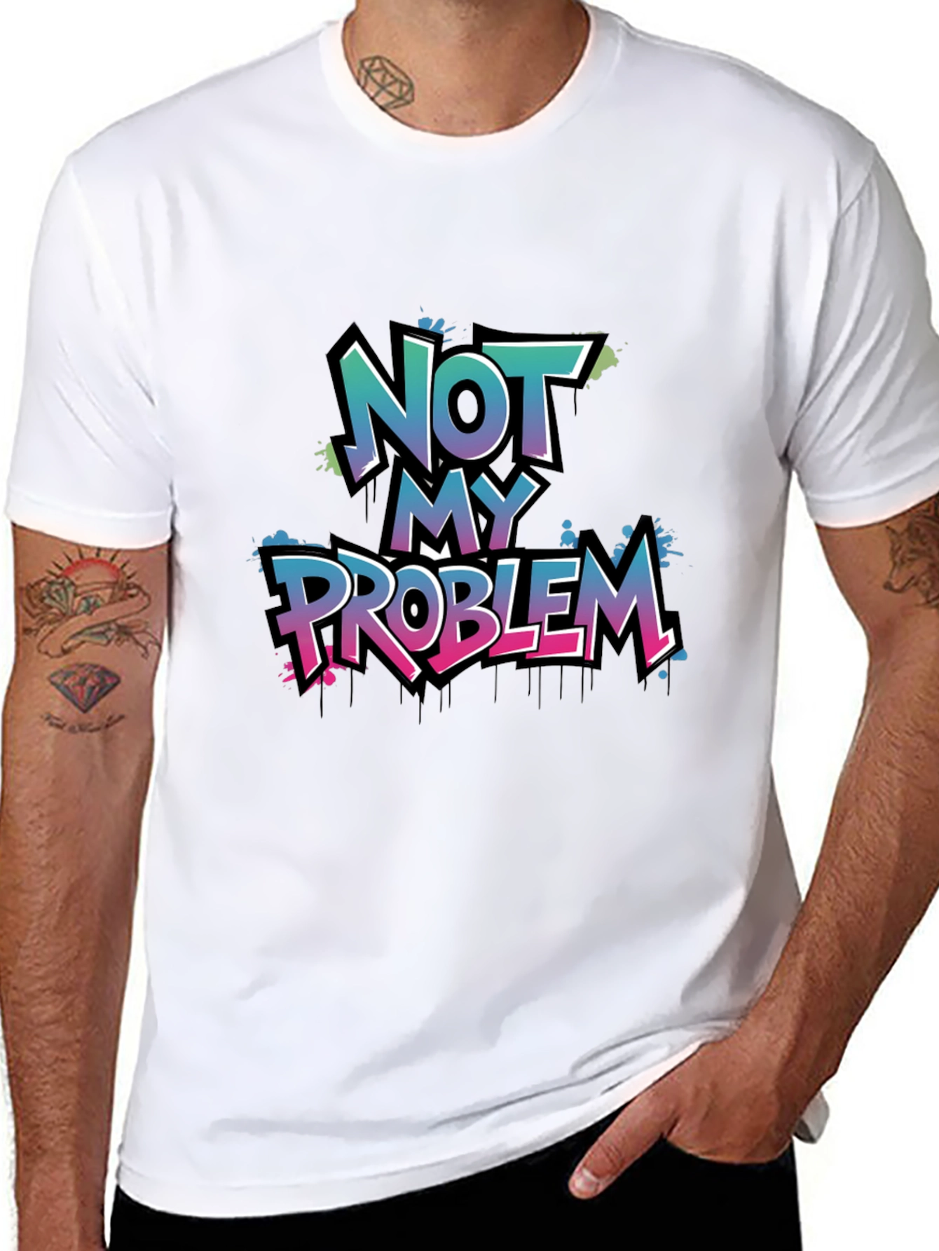 Not My Problem Graphic T-Shirt