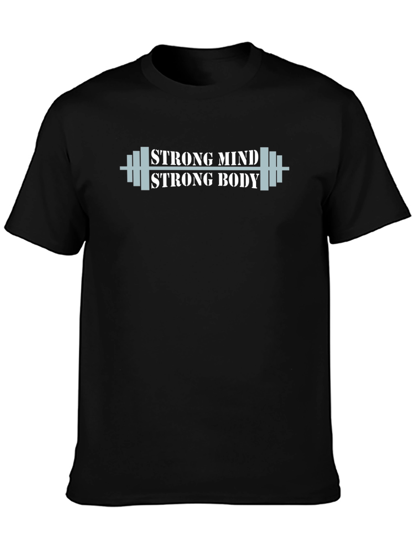 Strong Mind Strong Body Gym Workout T-Shirt