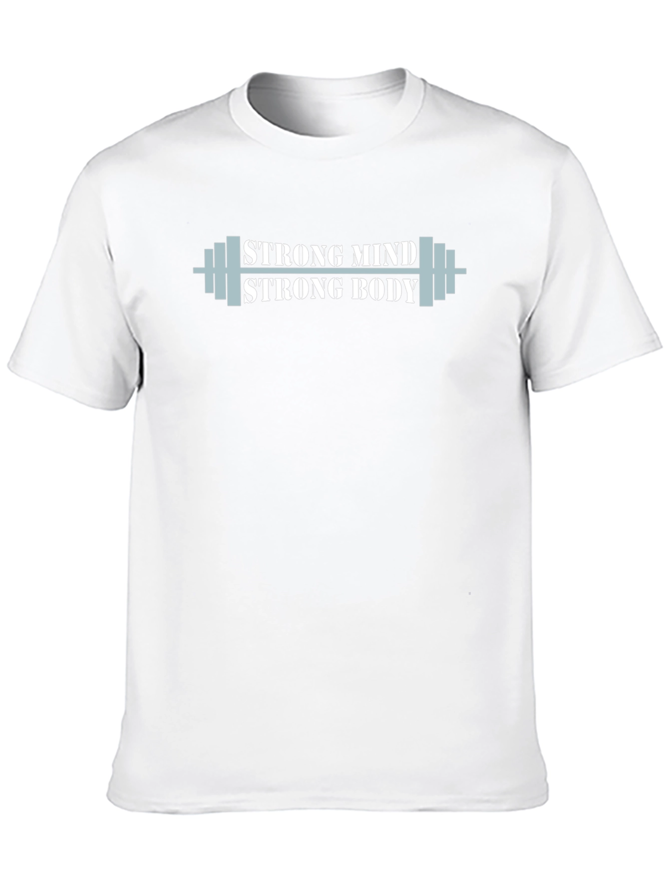 Strong Mind Strong Body Gym Workout T-Shirt