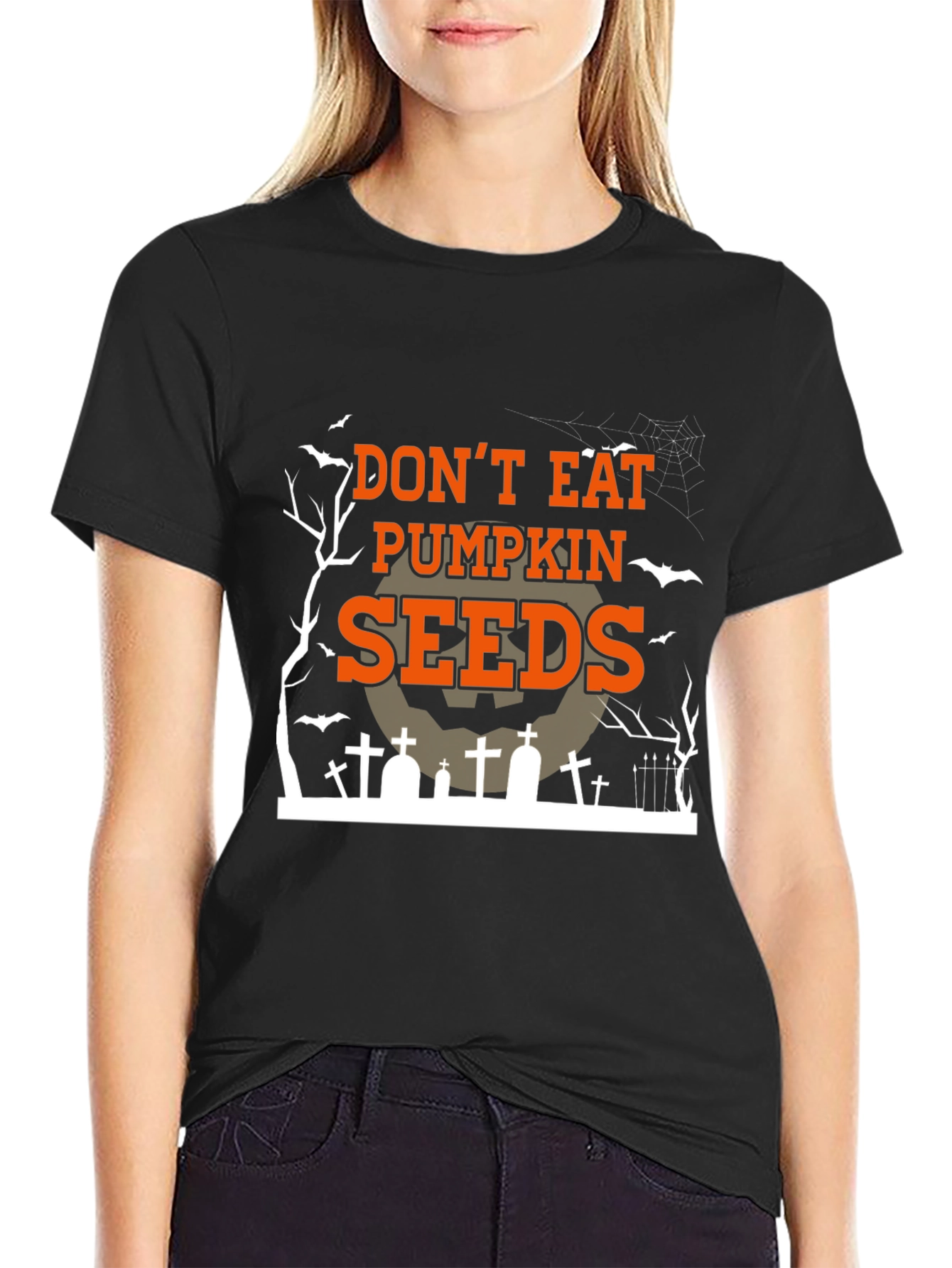 Halloween T-Shirt: Dont Eat Pumpkin Seeds