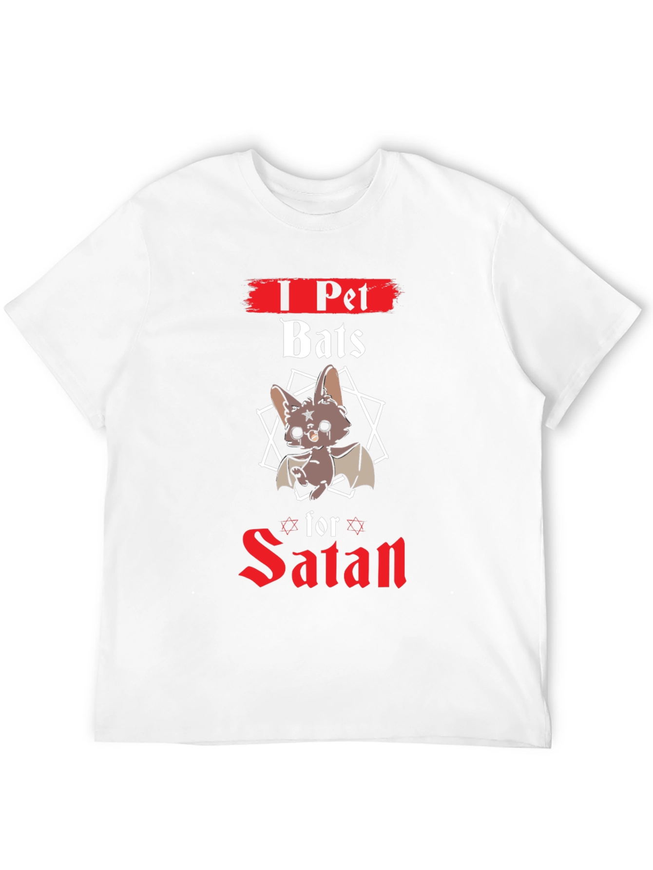 I Pet Bats for Satan Graphic Tee