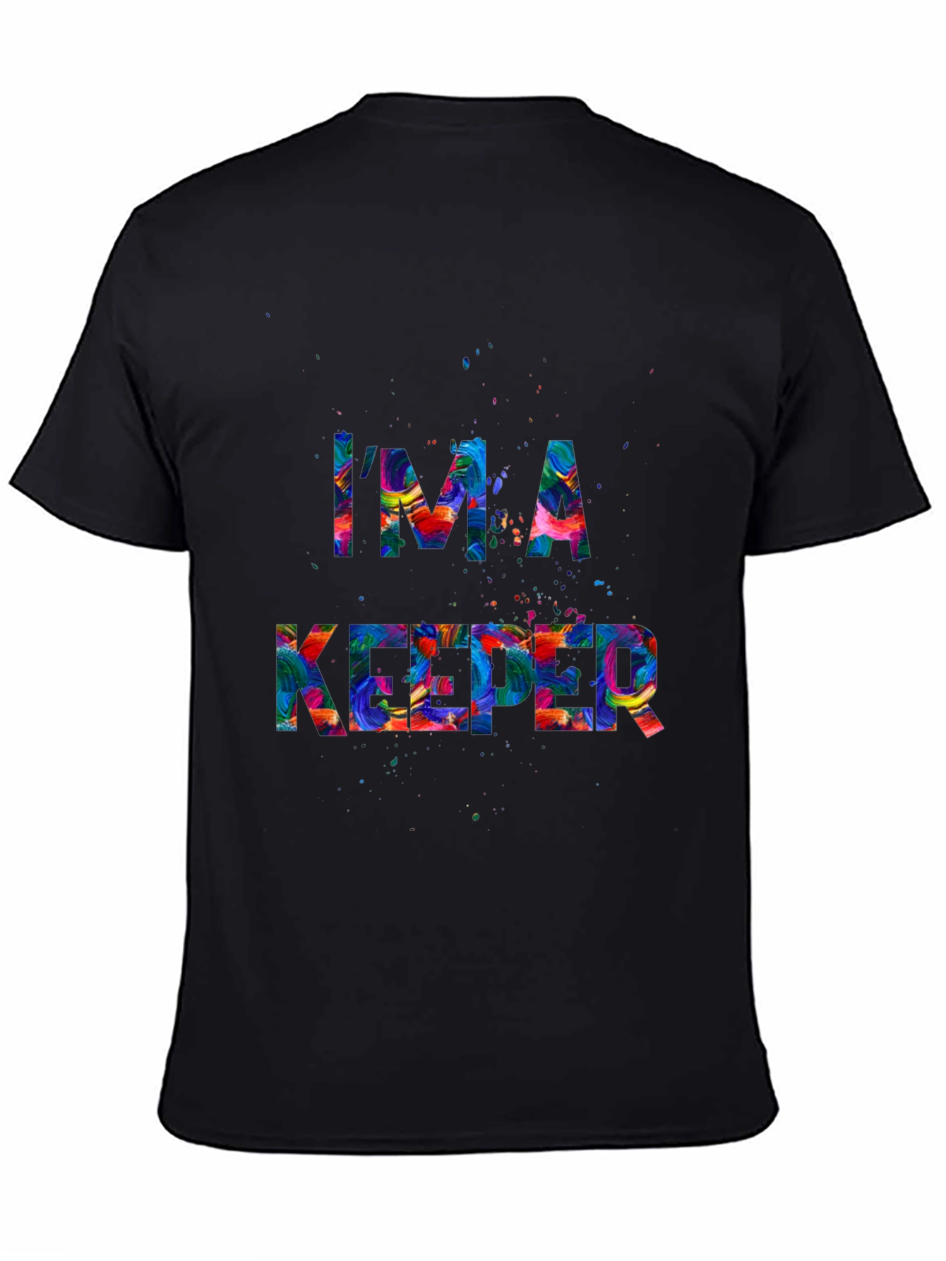 Im A Keeper Graphic Tee