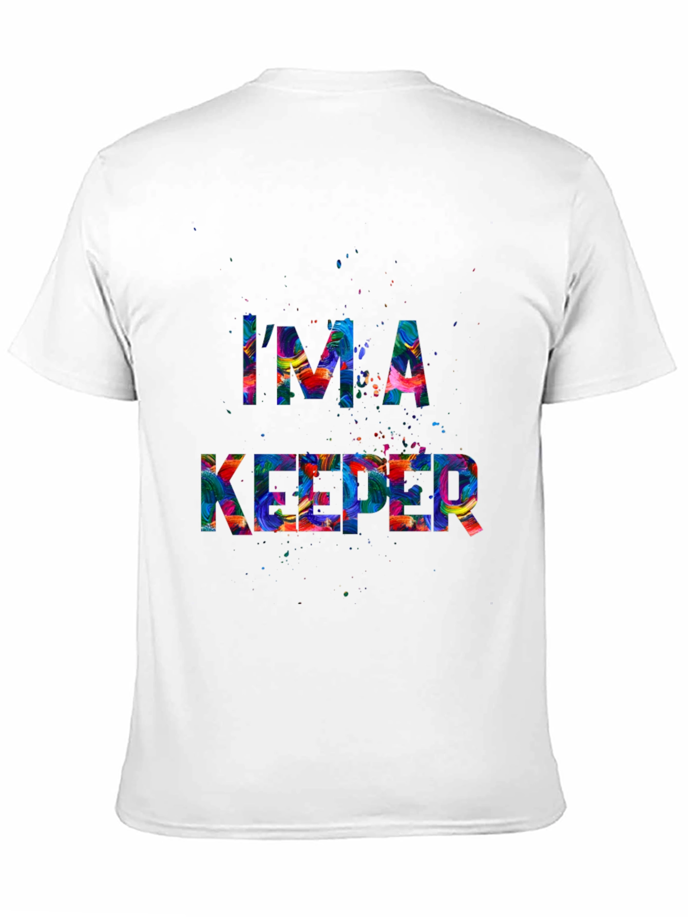 Im A Keeper Graphic Tee