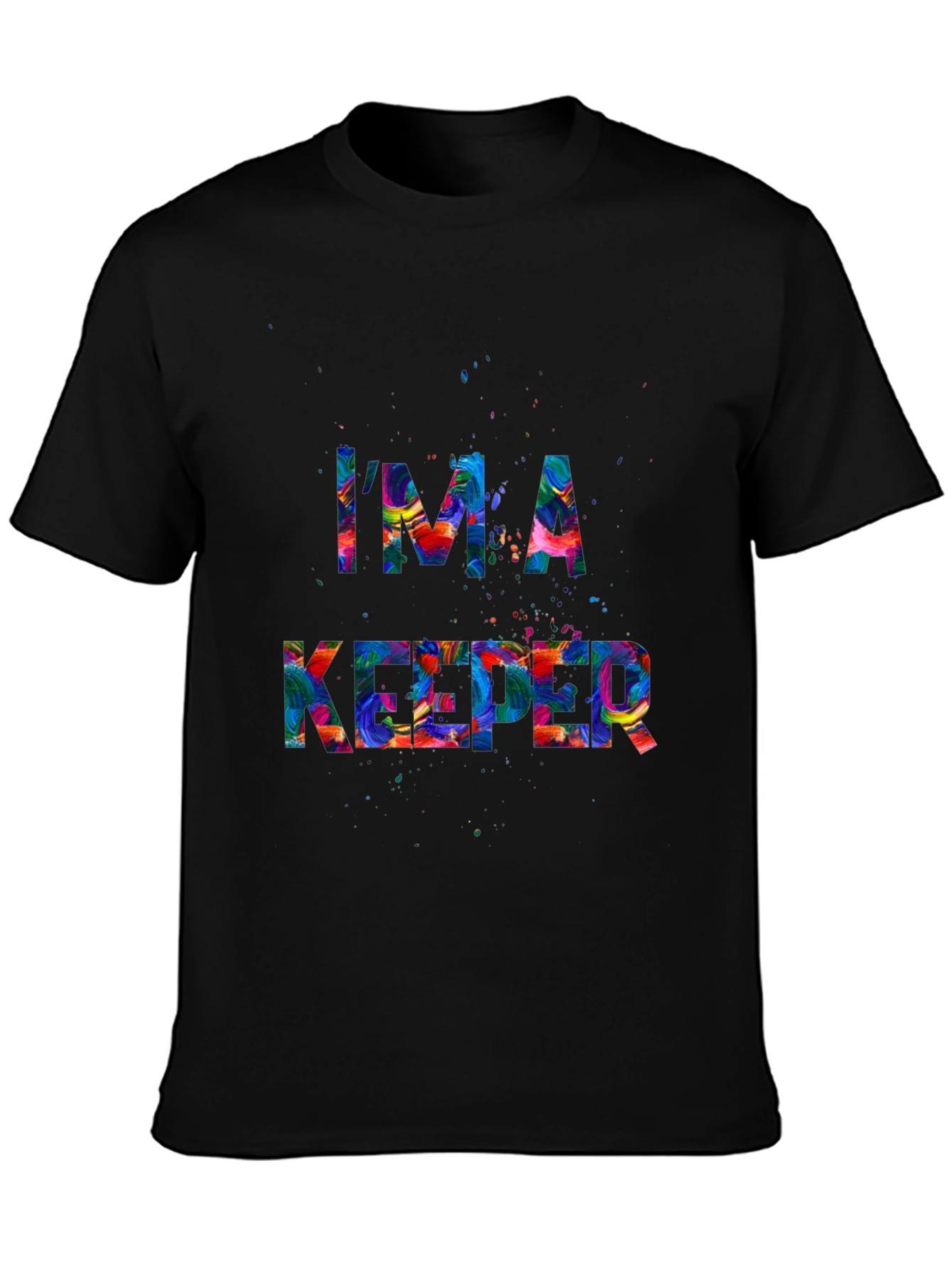 Im A Keeper Graphic Tee