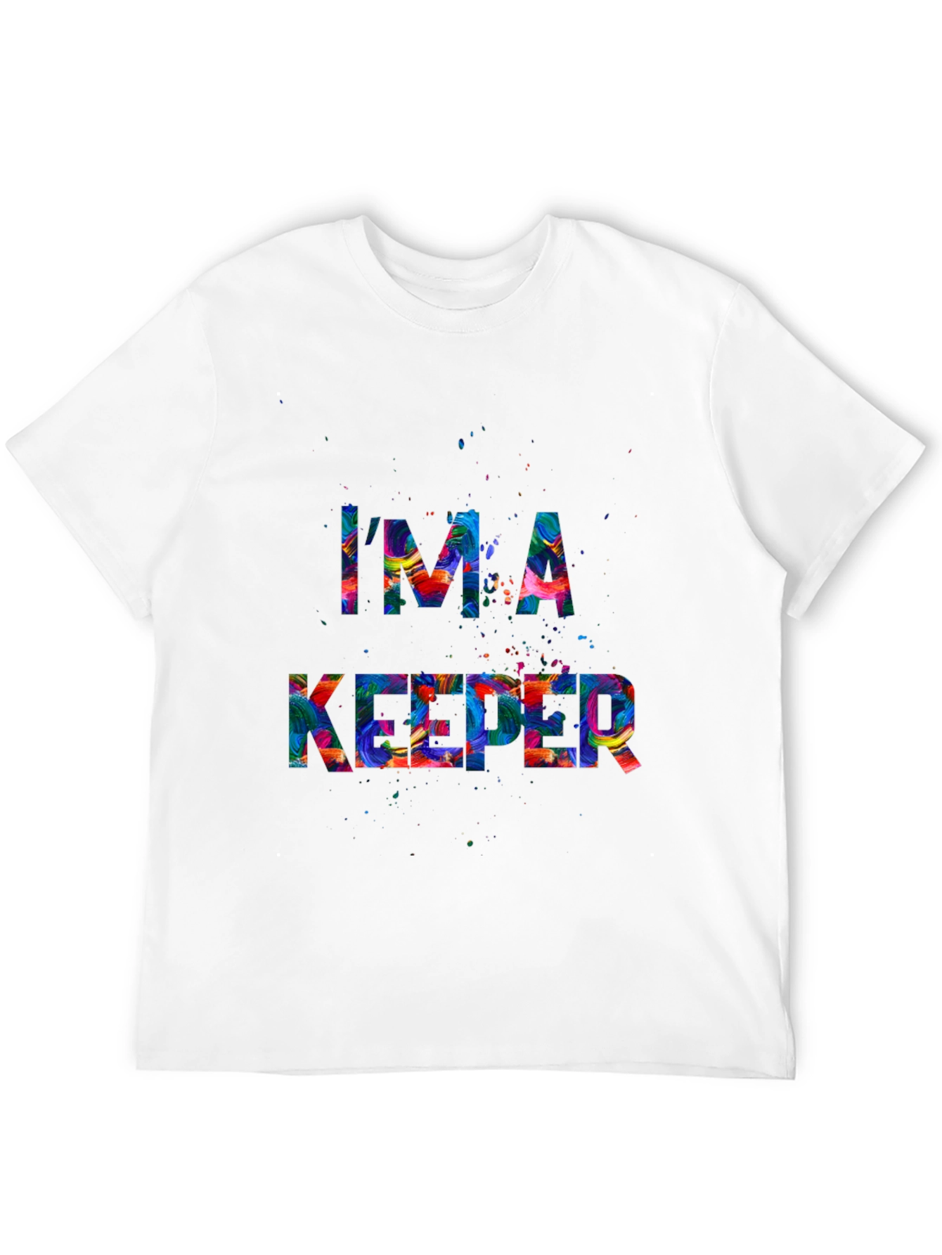 Im A Keeper Graphic Tee