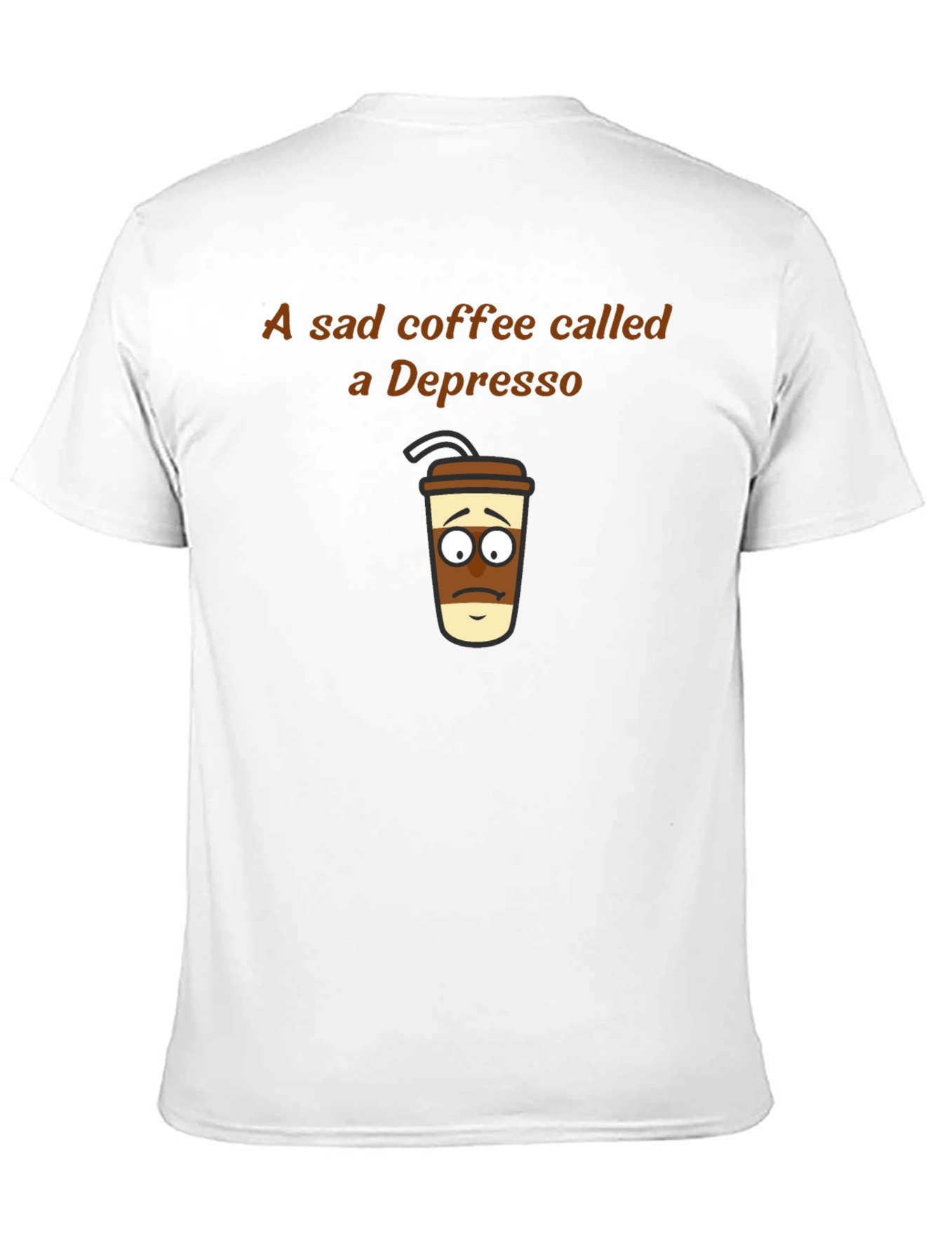 Depresso T-Shirt - Sad Coffee Graphic Tee