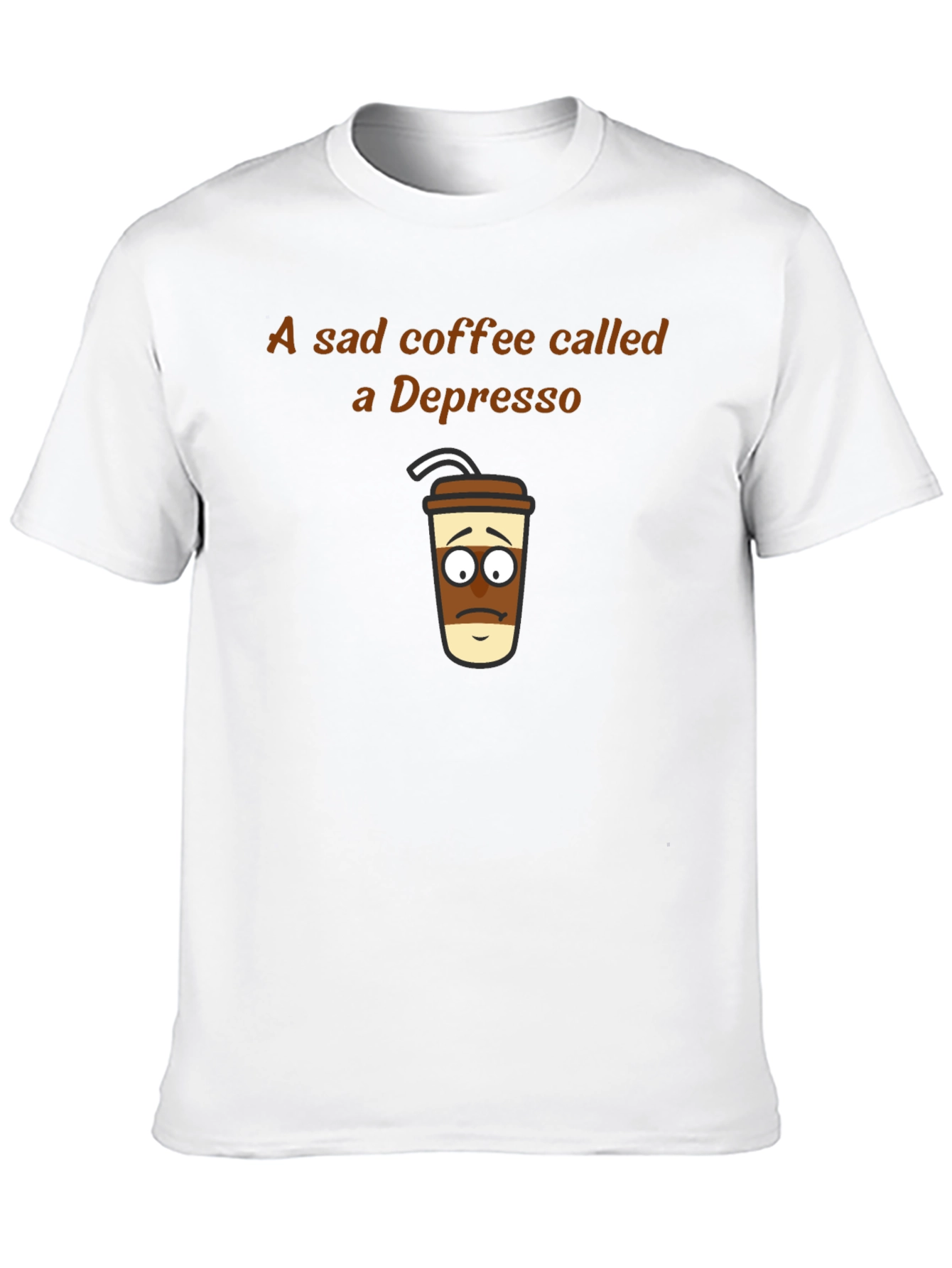 Depresso T-Shirt - Sad Coffee Graphic Tee