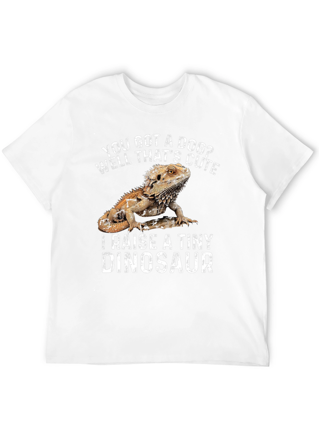 Bearded Dragon T-Shirt - I Raise a Tiny Dinosaur