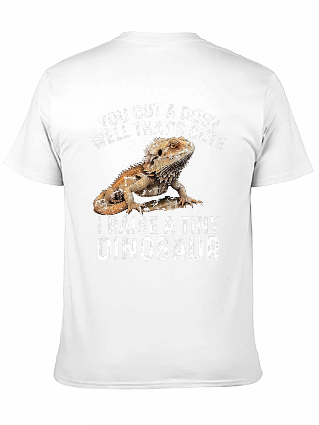 Bearded Dragon T-Shirt - I Raise a Tiny Dinosaur