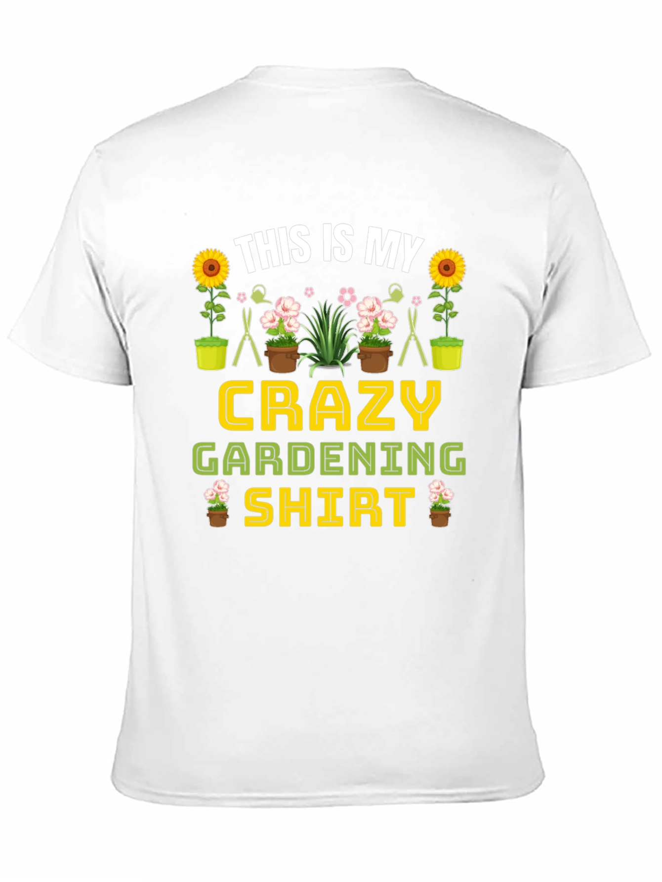 Crazy Gardening Shirt - Gardener Gift