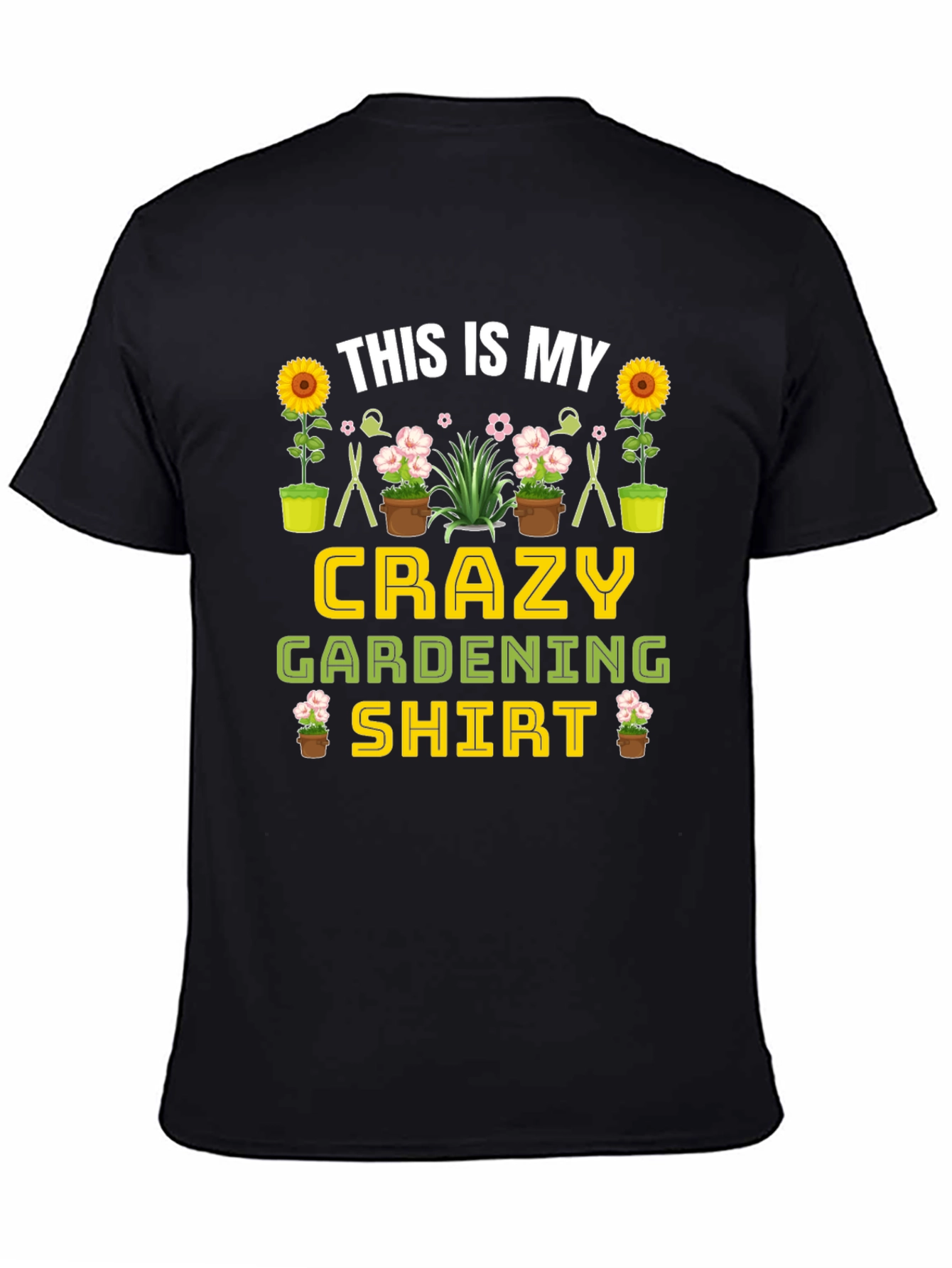Crazy Gardening Shirt - Gardener Gift