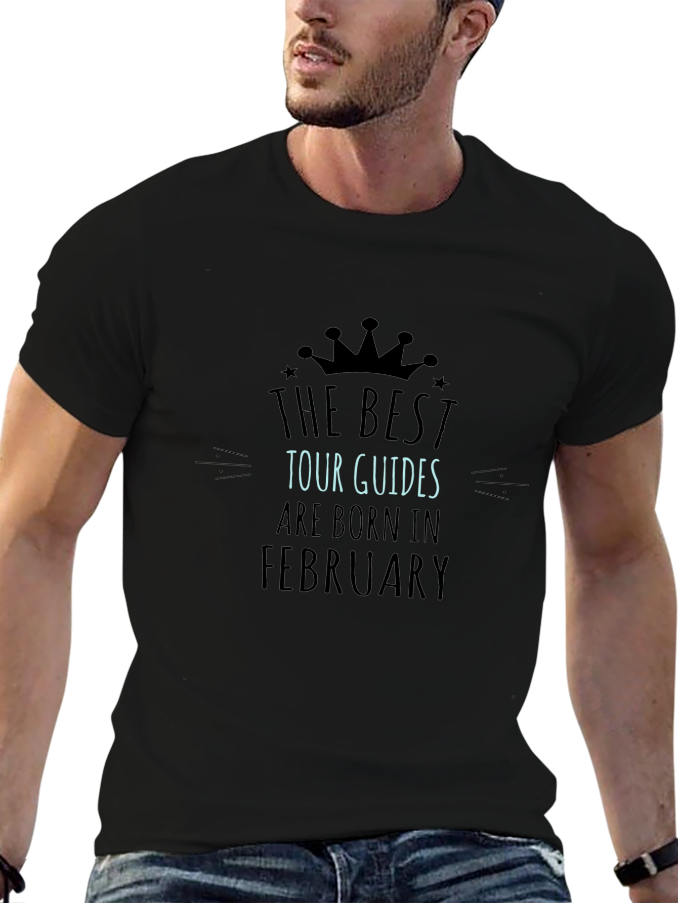 Best Tour Guides February Birthday T-Shirt