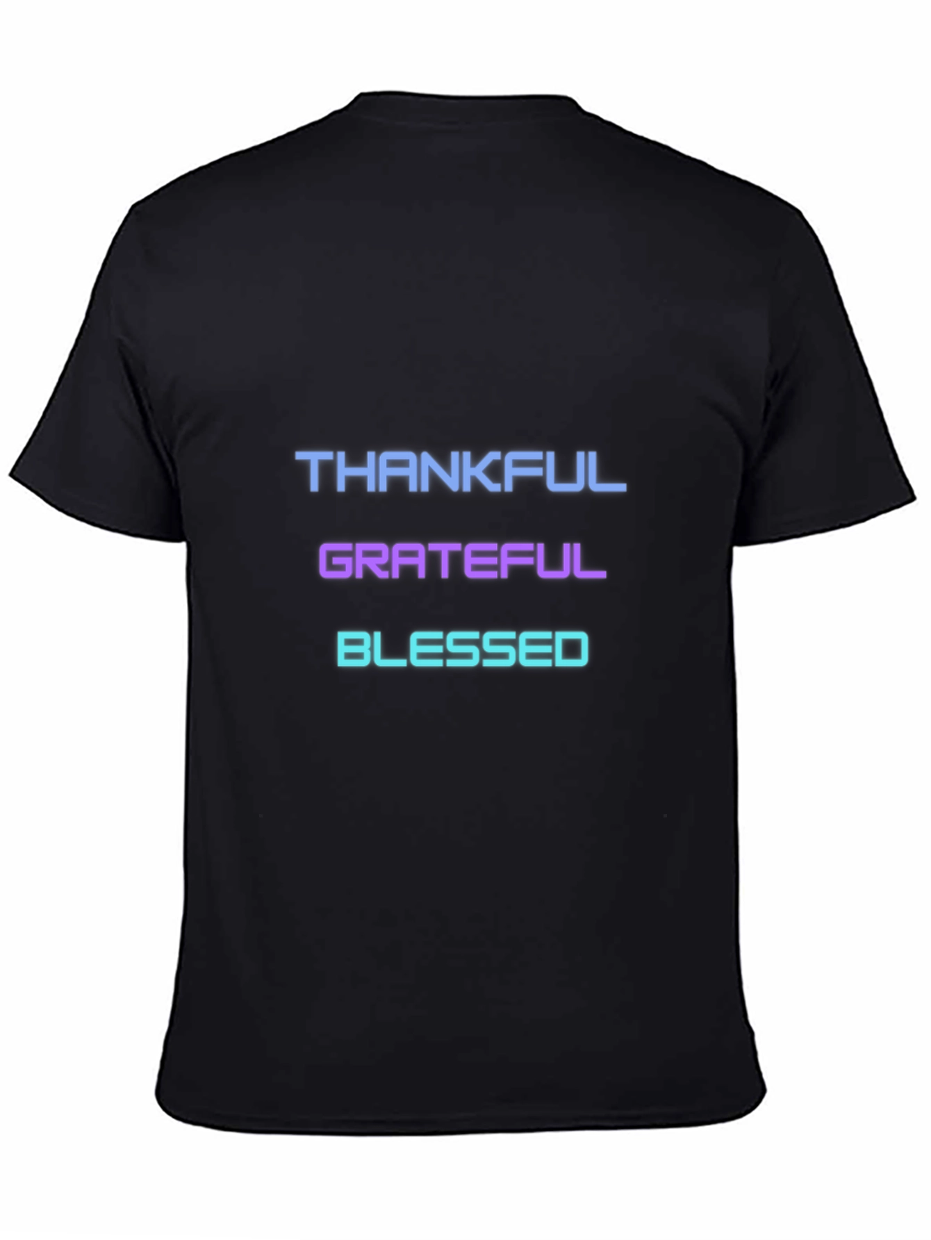 Thankful Grateful Blessed T-Shirt - Black