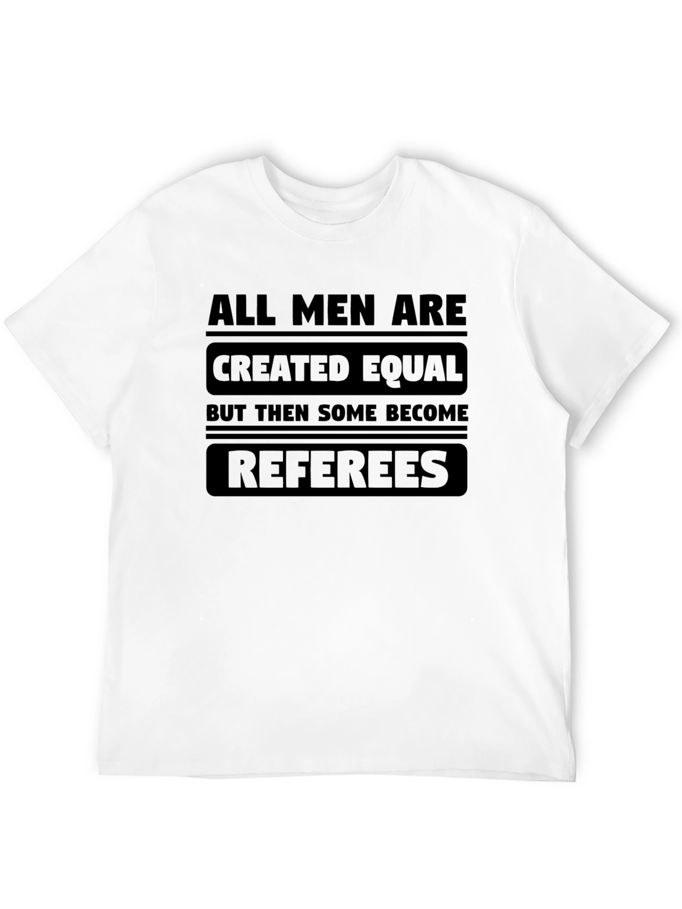 Referee Humor T-Shirt