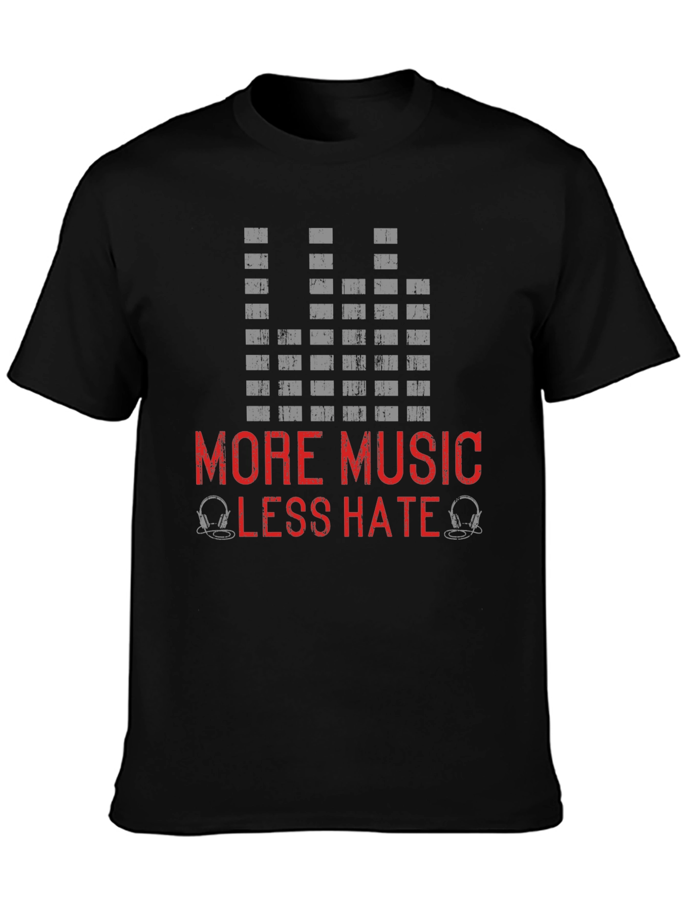 More Music Less Hate T-Shirt