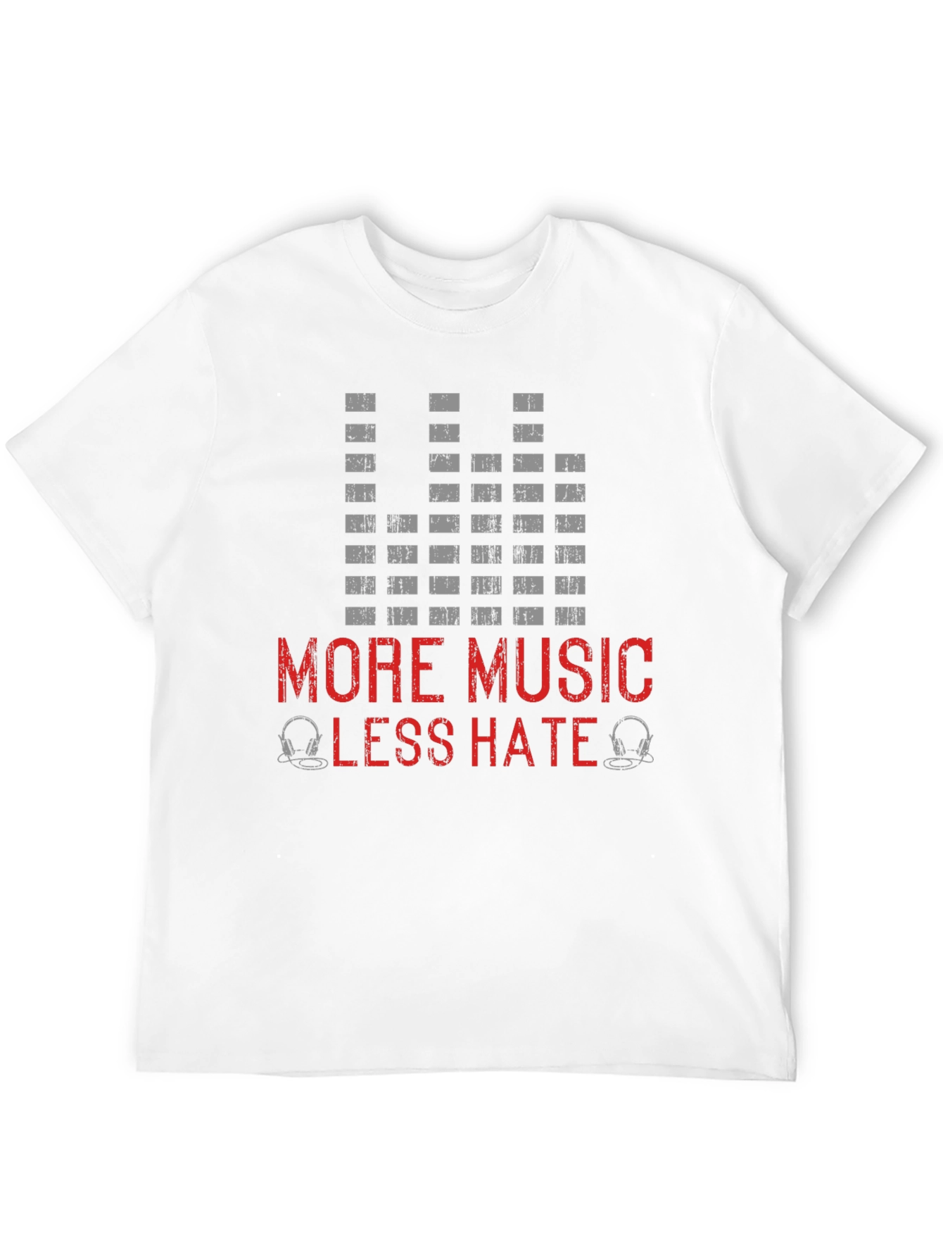 More Music Less Hate T-Shirt