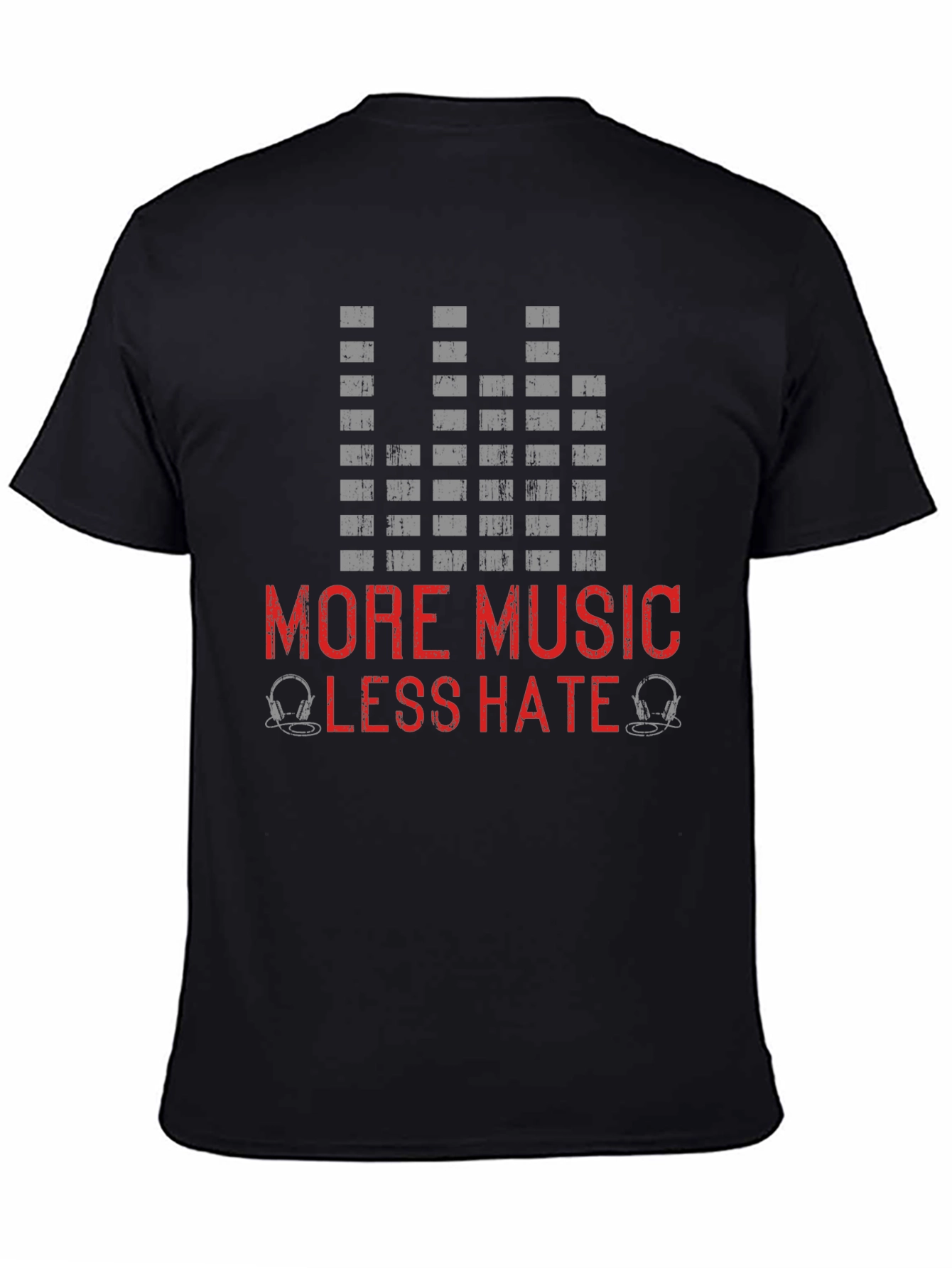 More Music Less Hate T-Shirt