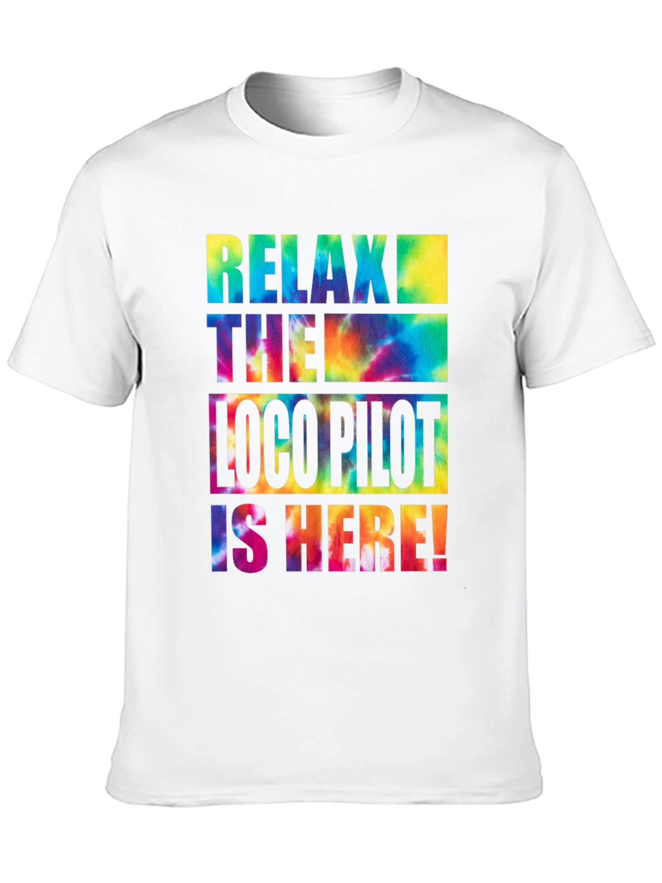 Relax The Loco Pilot Is Here! T-Shirt