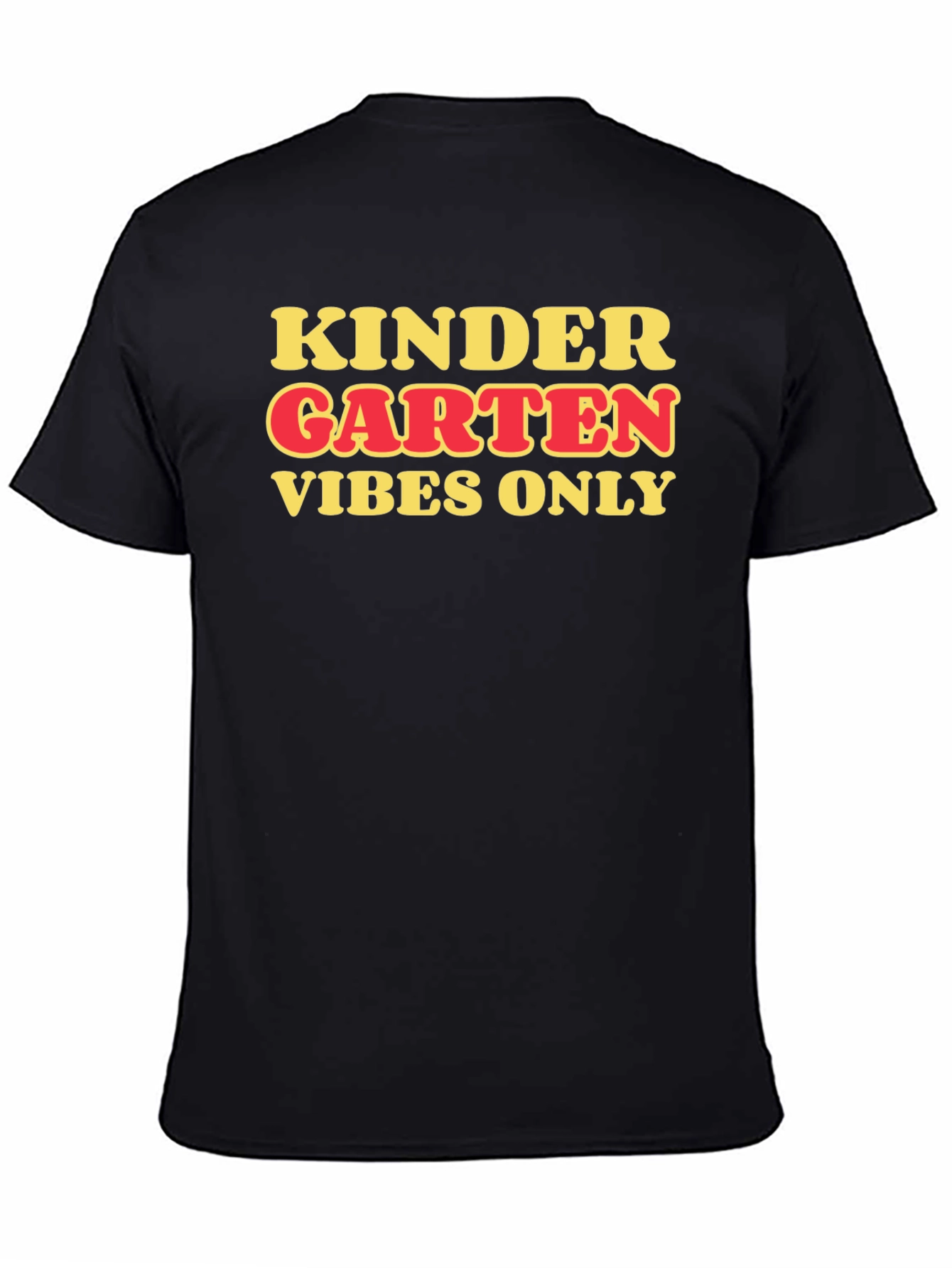 Kindergarten Vibes Only T-Shirt