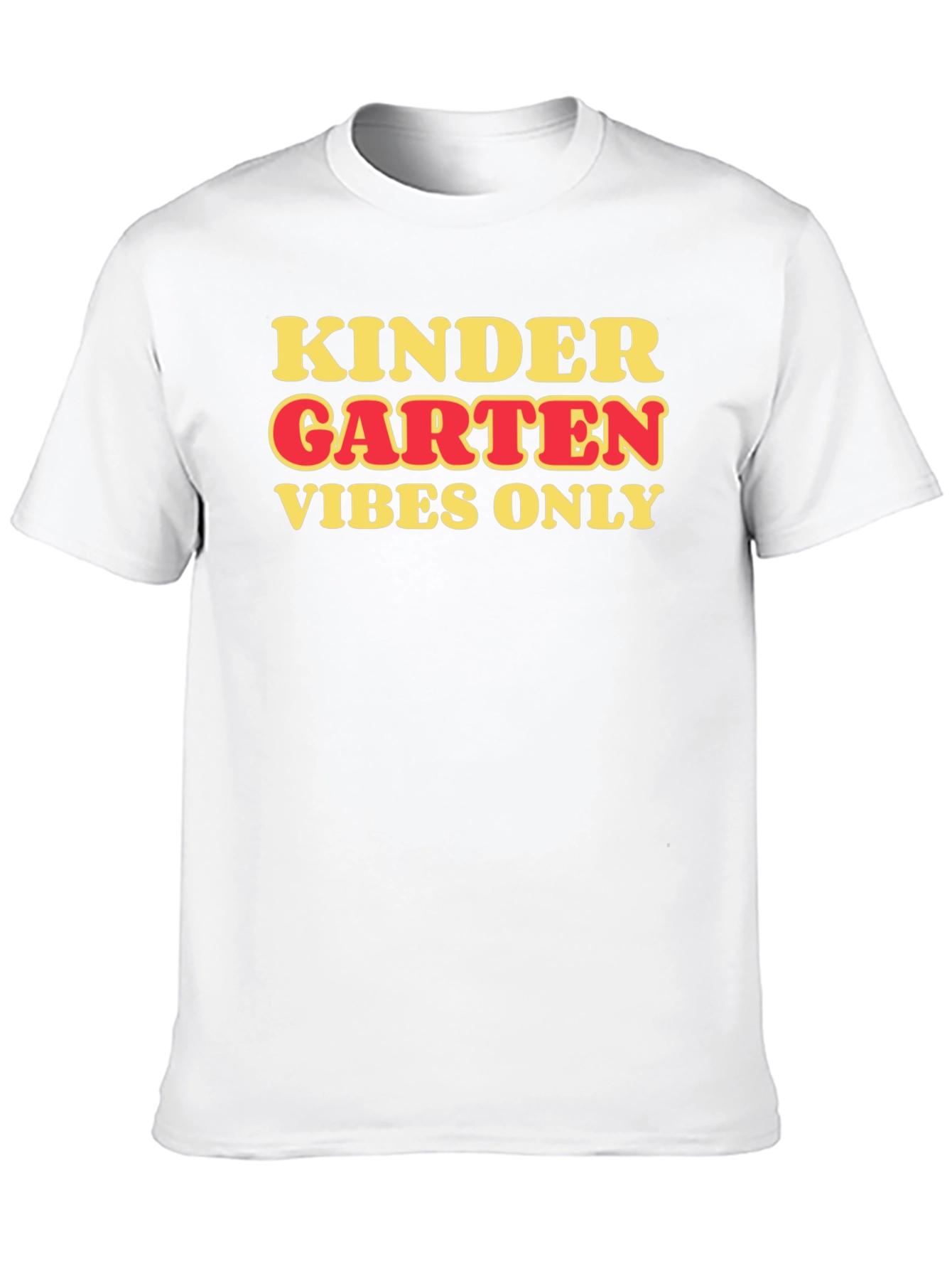 Kindergarten Vibes Only T-Shirt