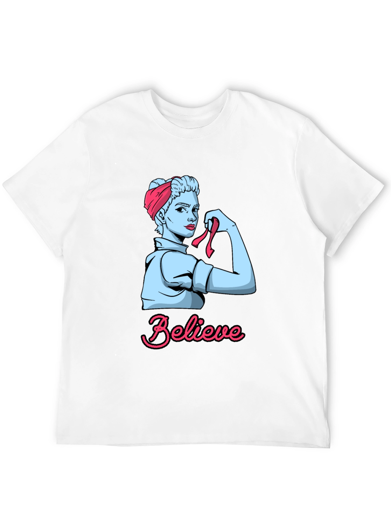 Believe Rosie the Riveter Graphic T-Shirt