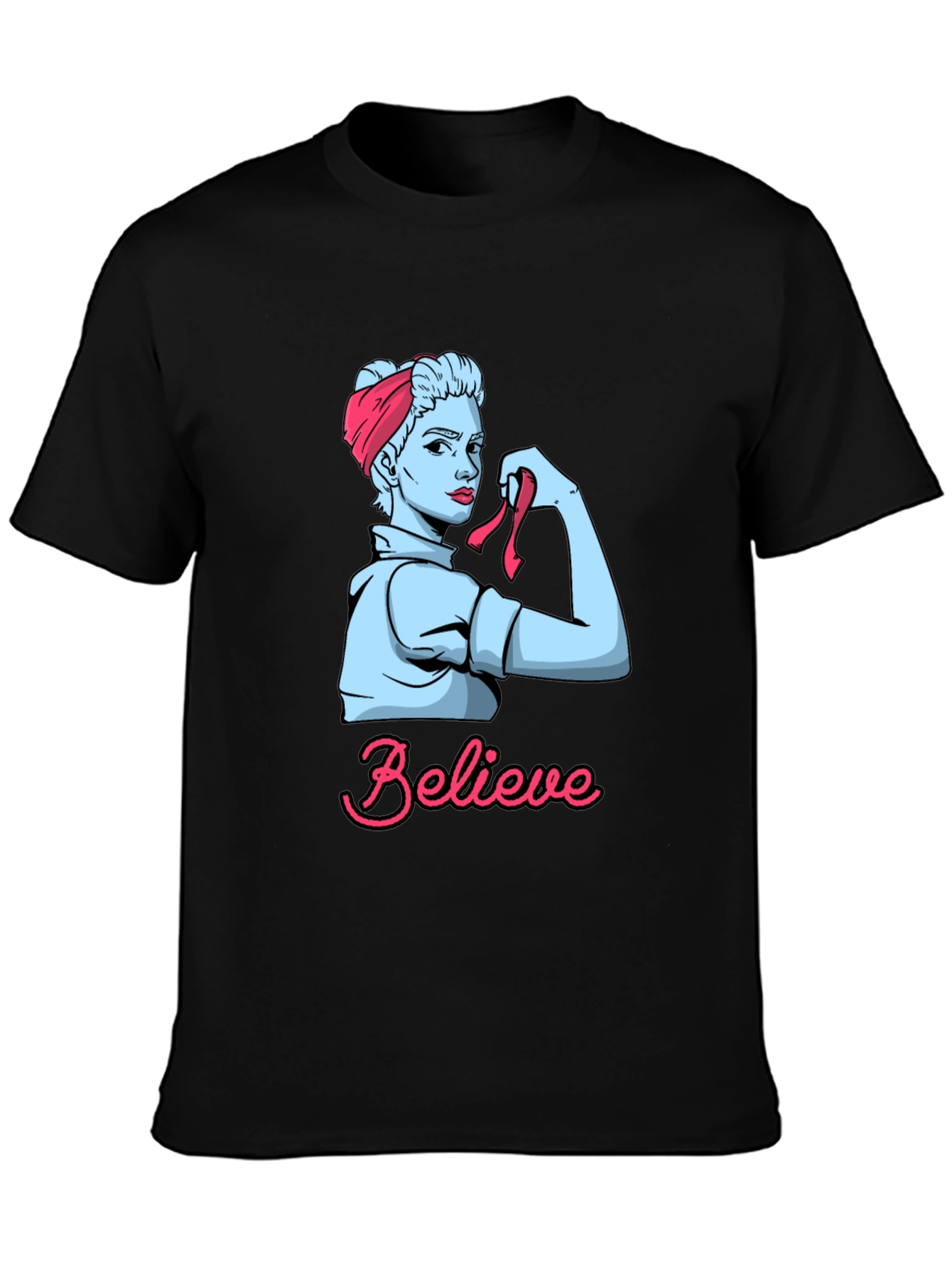 Believe Rosie the Riveter Graphic T-Shirt
