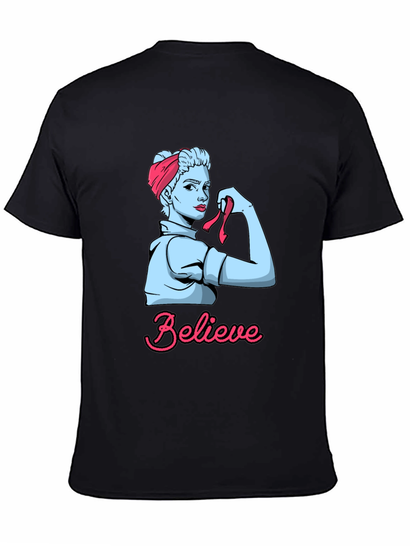 Believe Rosie the Riveter Graphic T-Shirt