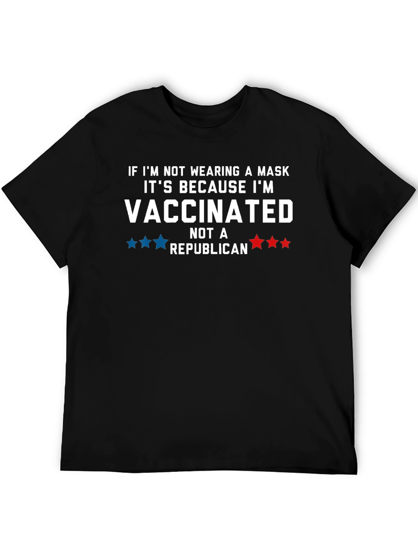 Vaccinated Not A Republican Graphic T-Shirt