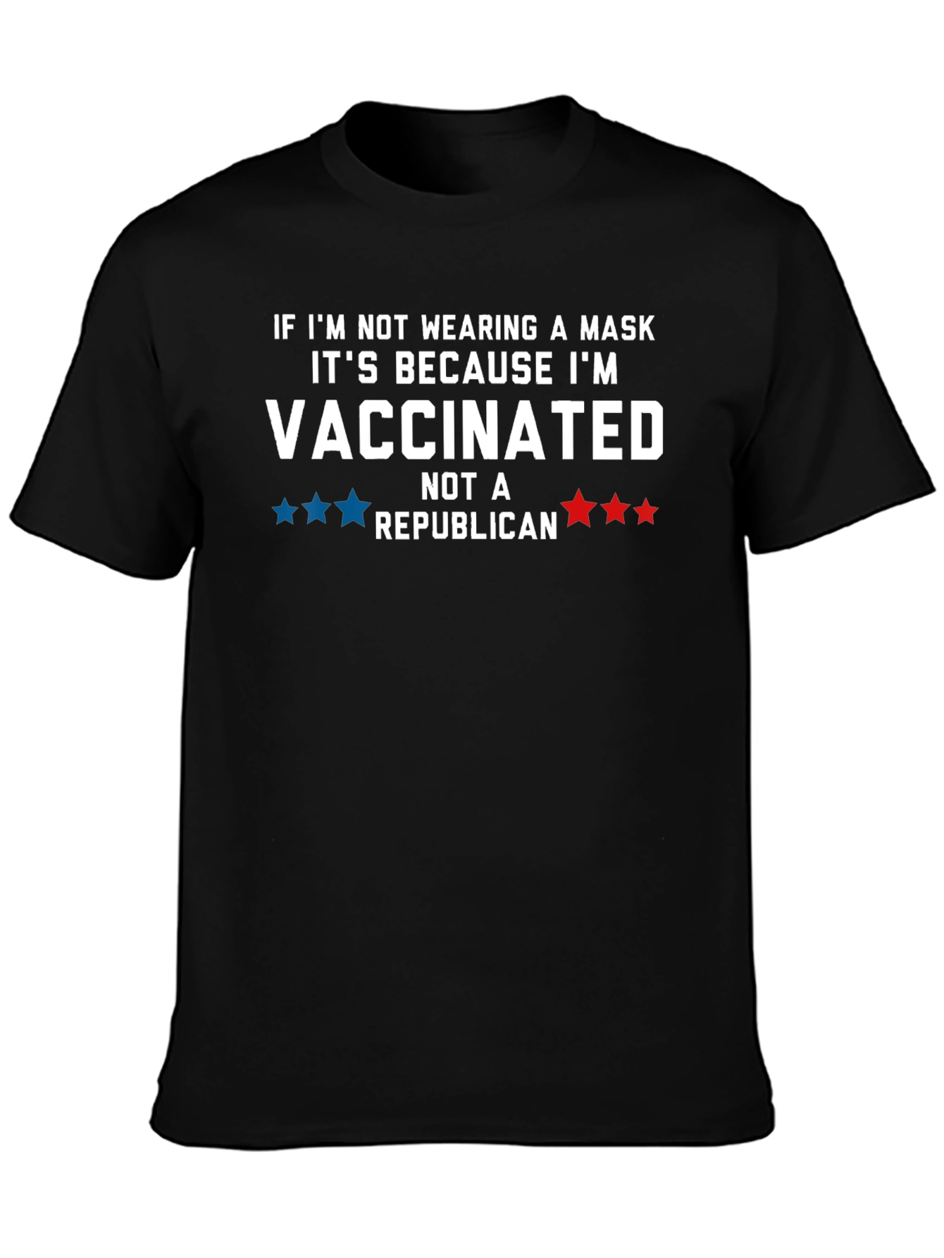 Vaccinated Not A Republican Graphic T-Shirt