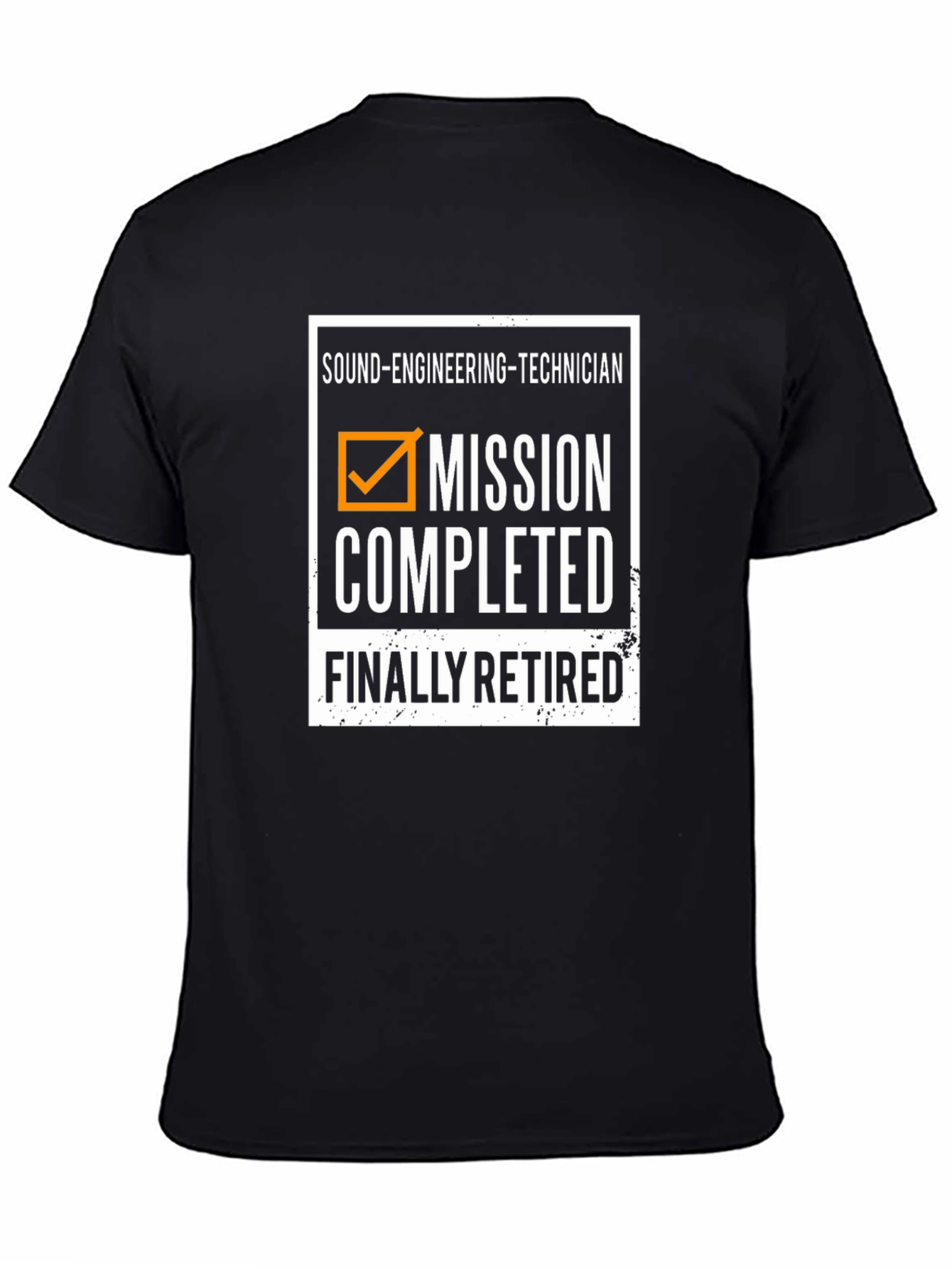 Sound Engineer Retired Mission Completed T-Shirt