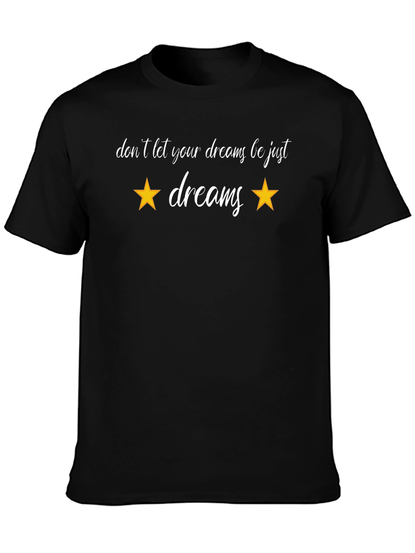 Dream Big T-Shirt - Motivational Star Design