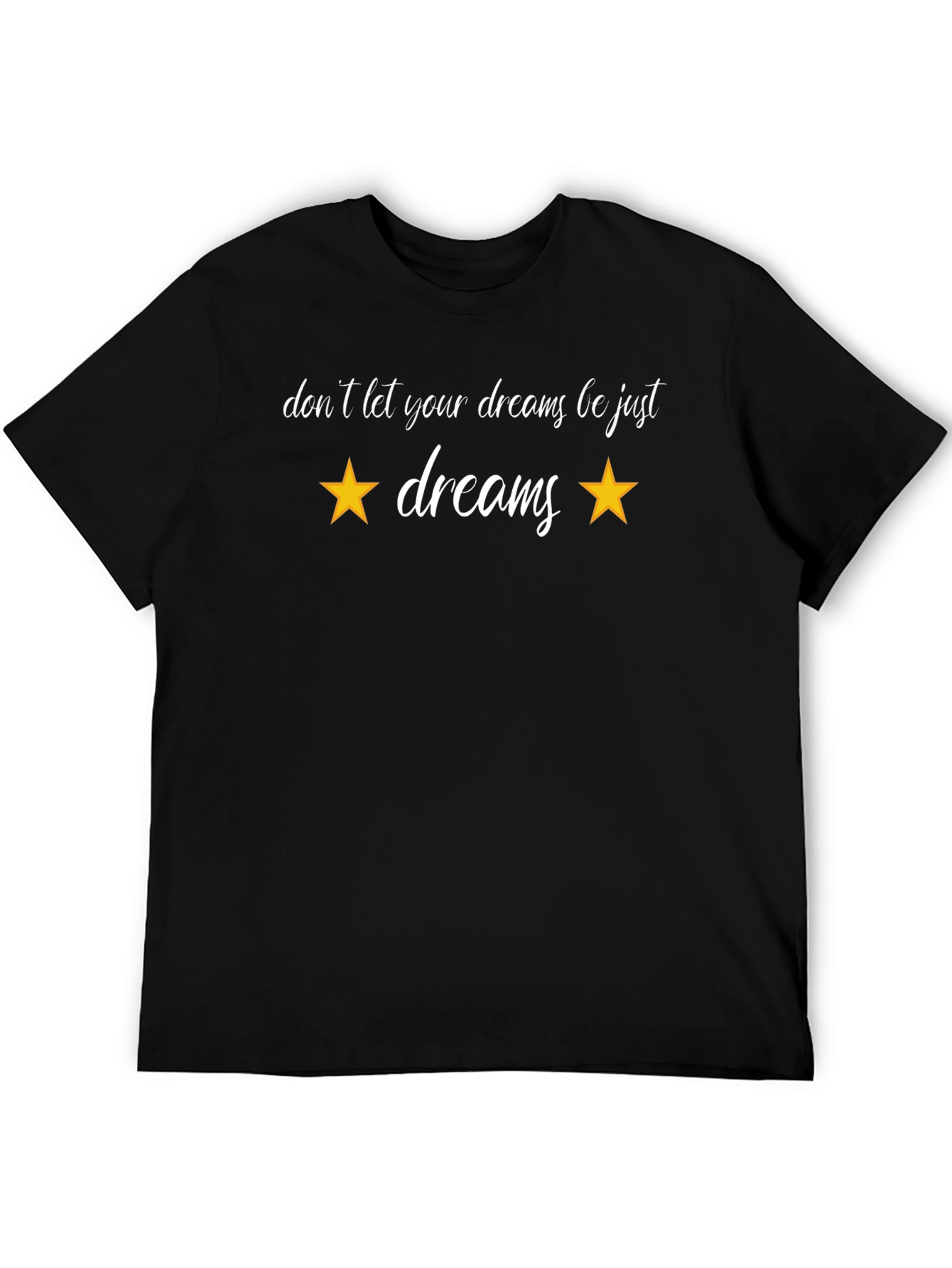 Dream Big T-Shirt - Motivational Star Design