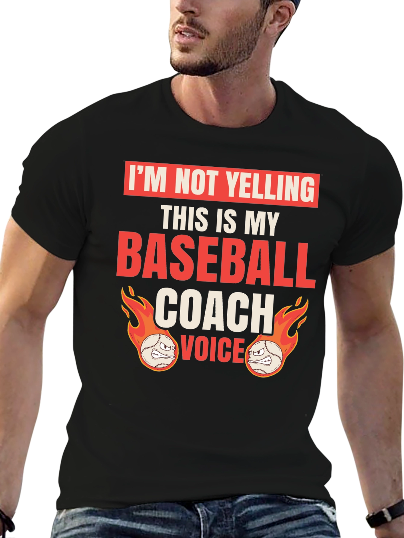 Funny Baseball Coach T-Shirt: Im Not Yelling!