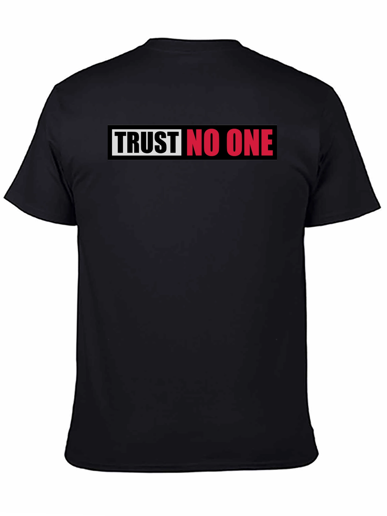Trust No One Graphic Tee - Bold Statement T-Shirt