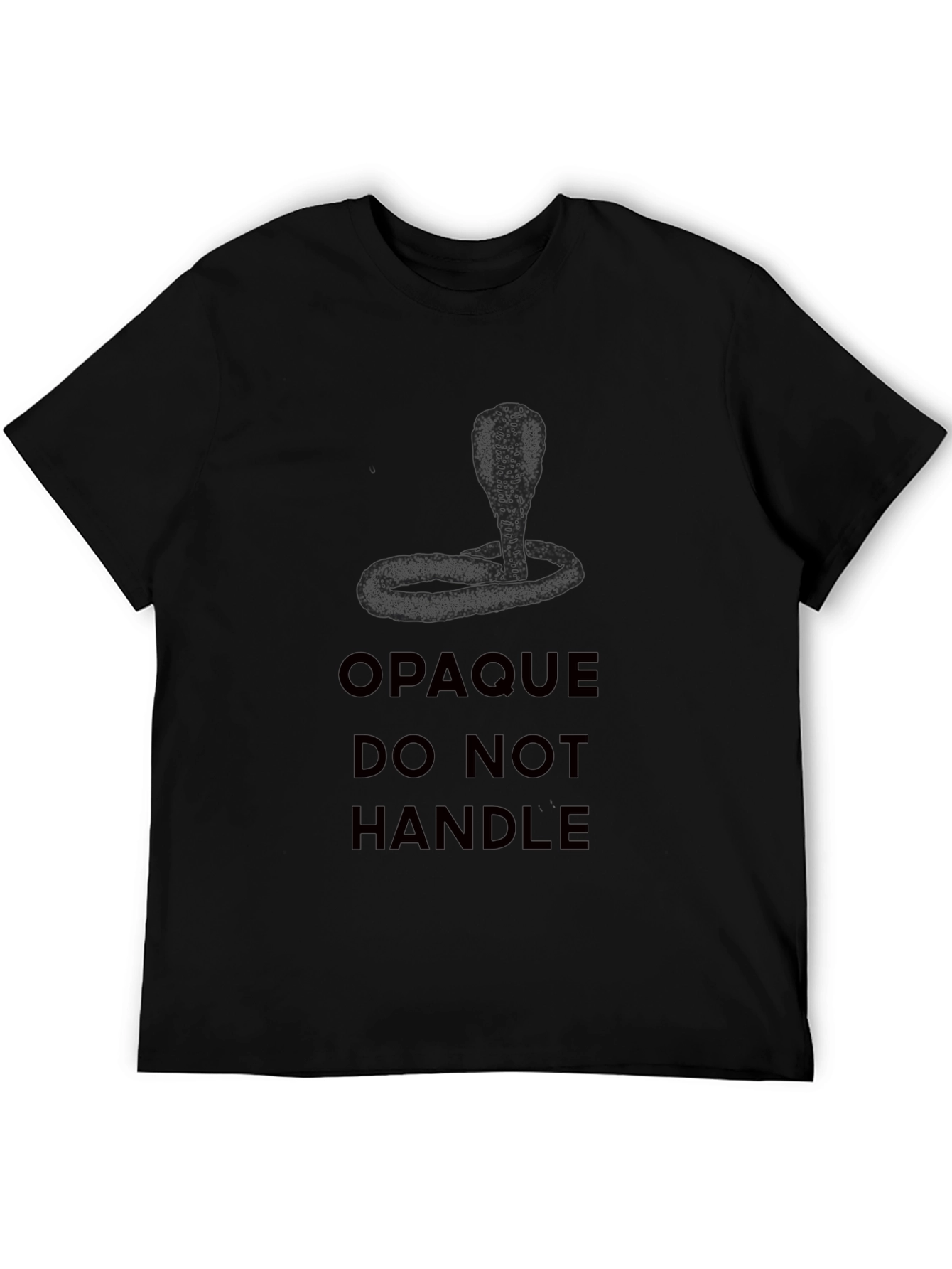 Cobra Graphic Tee - Opaque Do Not Handle Shirt