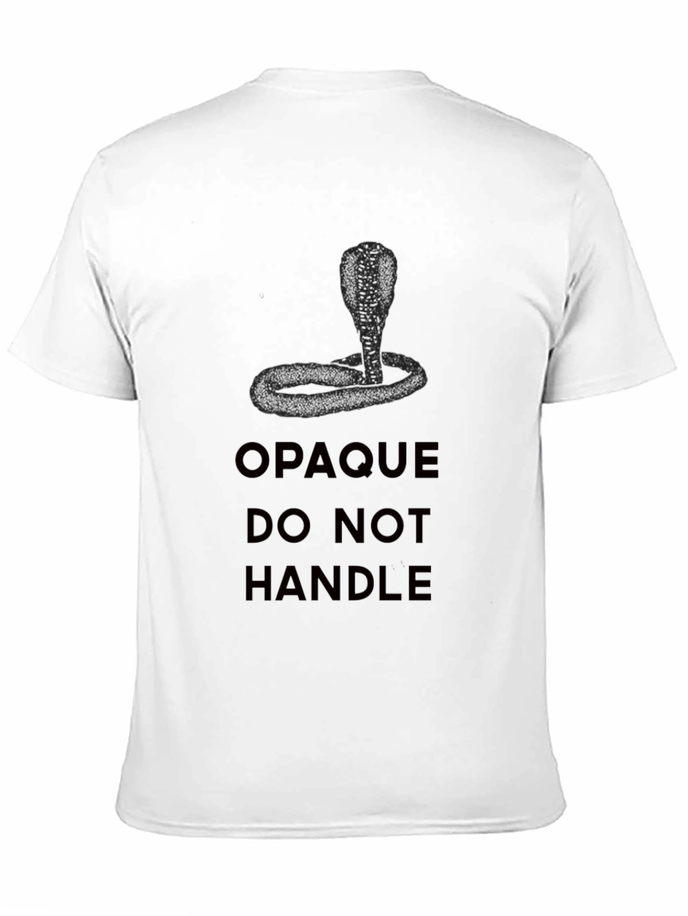 Cobra Graphic Tee - Opaque Do Not Handle Shirt