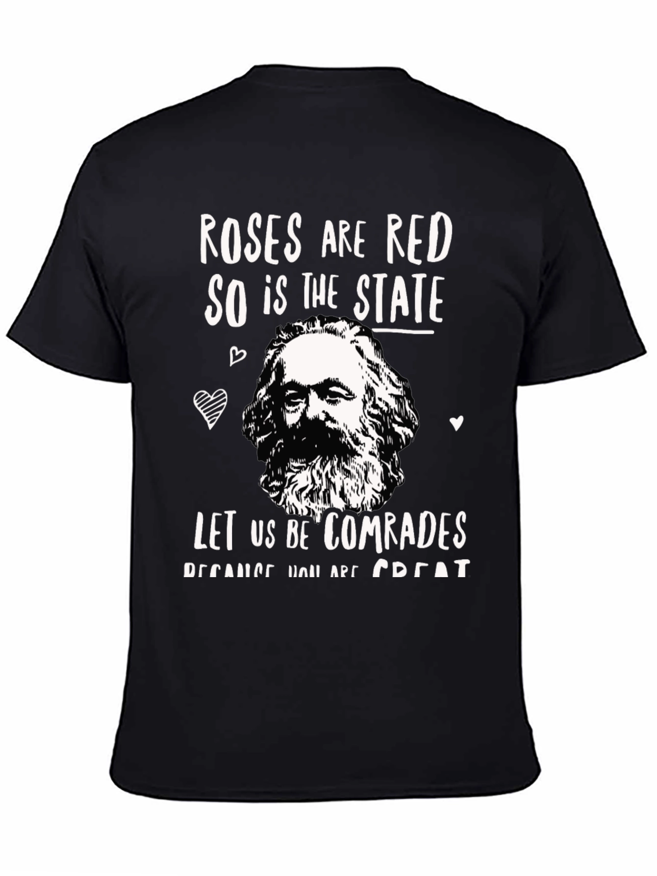 Roses are Red T-Shirt - Karl Marx Comrades Tee
