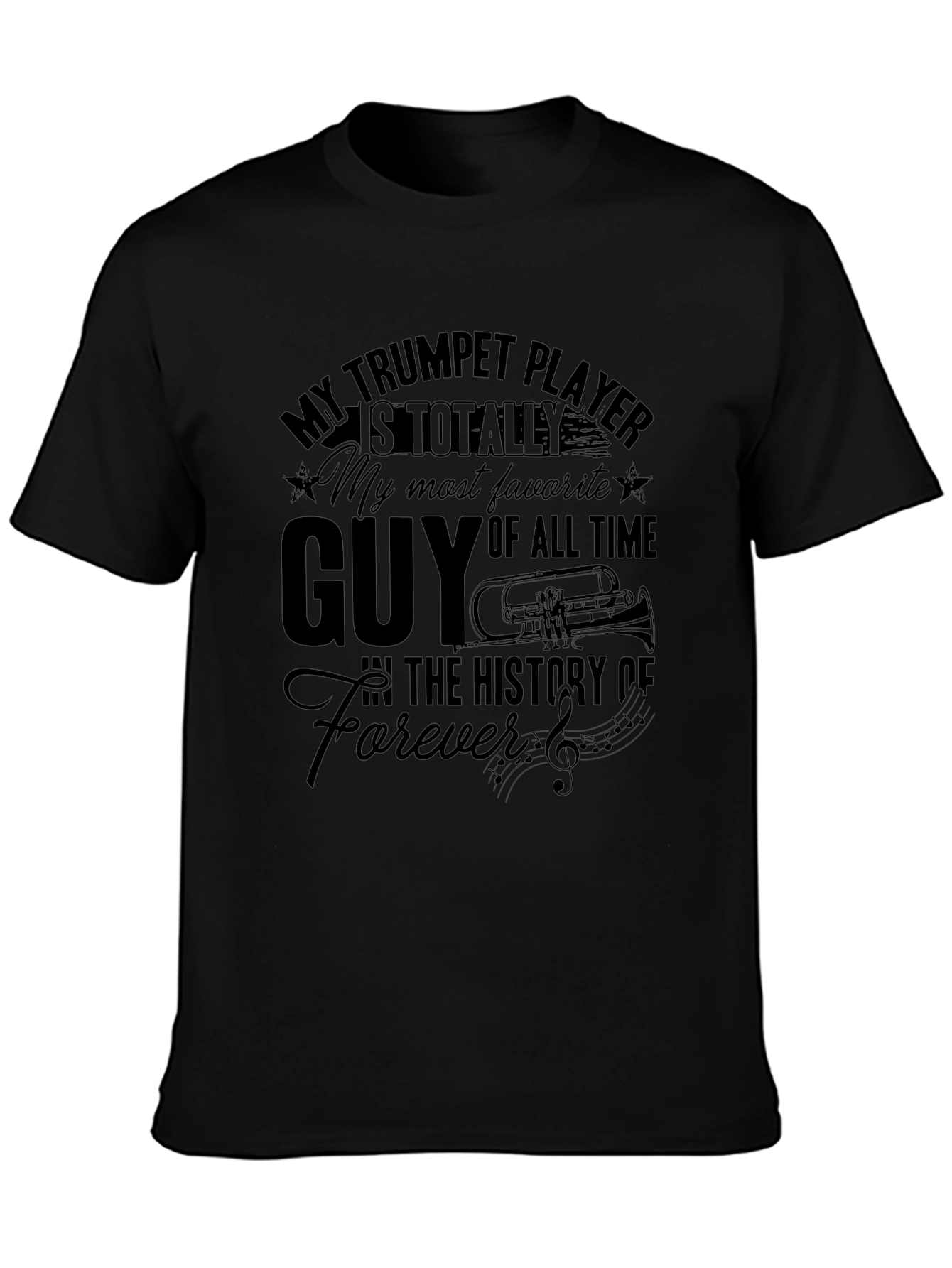 Trumpet Player T-Shirt - Favorite Guy Design