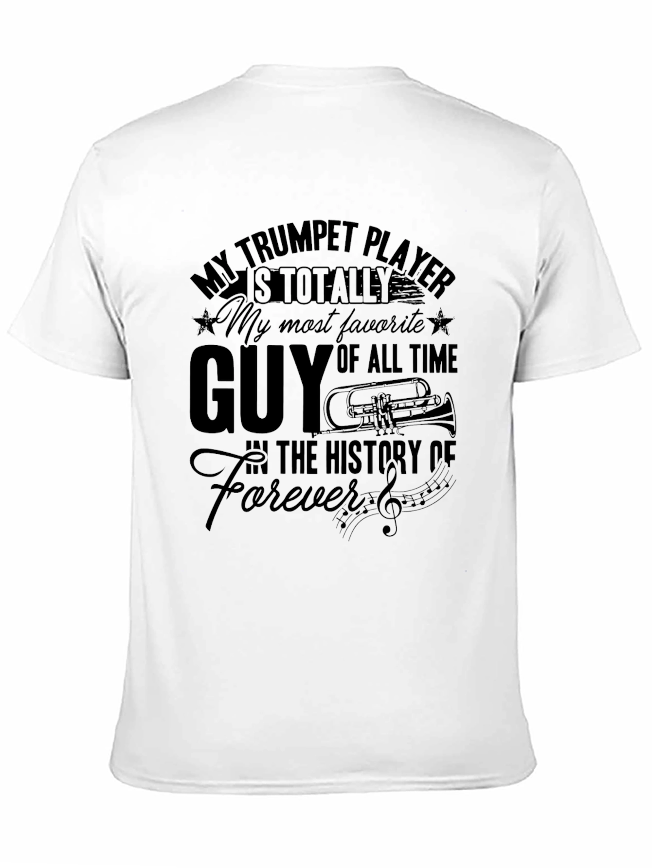 Trumpet Player T-Shirt - Favorite Guy Design