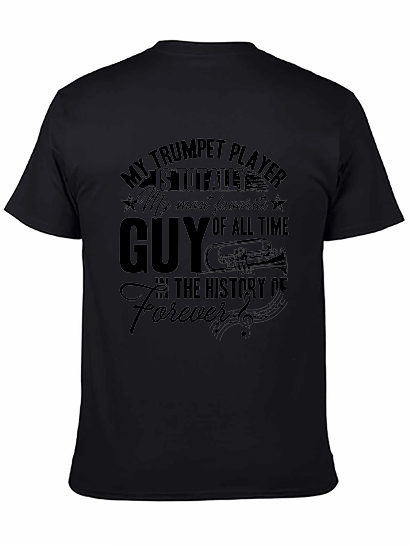 Trumpet Player T-Shirt - Favorite Guy Design