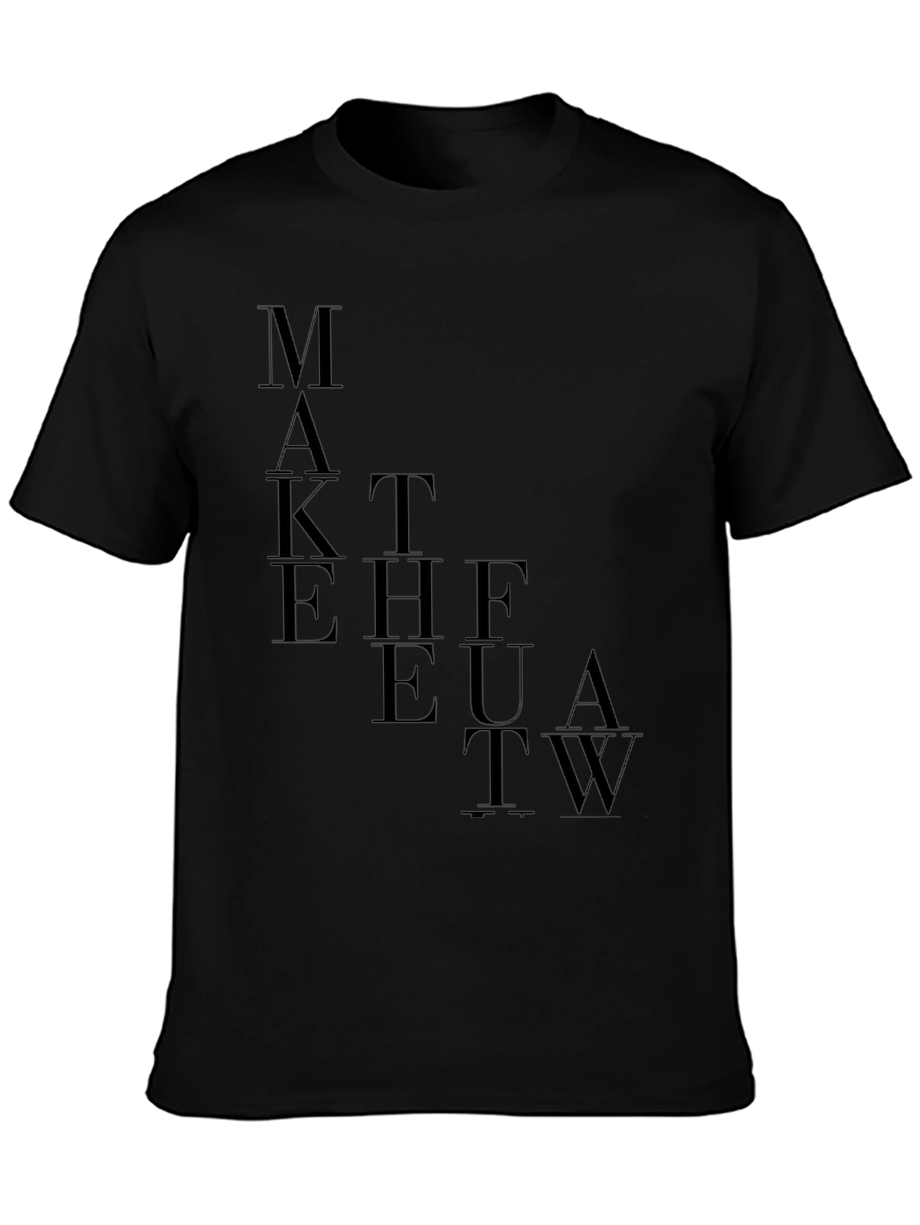 Modern Graphic Tee - Make the Future Work
