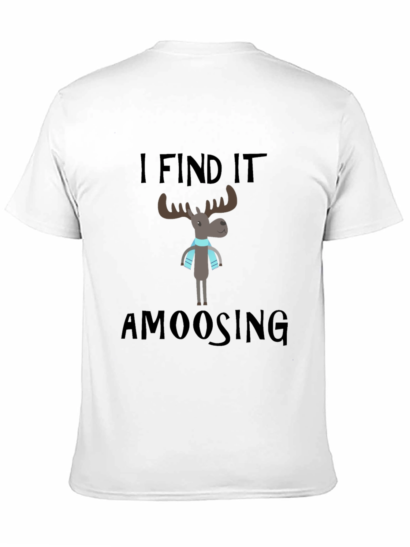 Amoosing Graphic Tee - Funny Moose Design